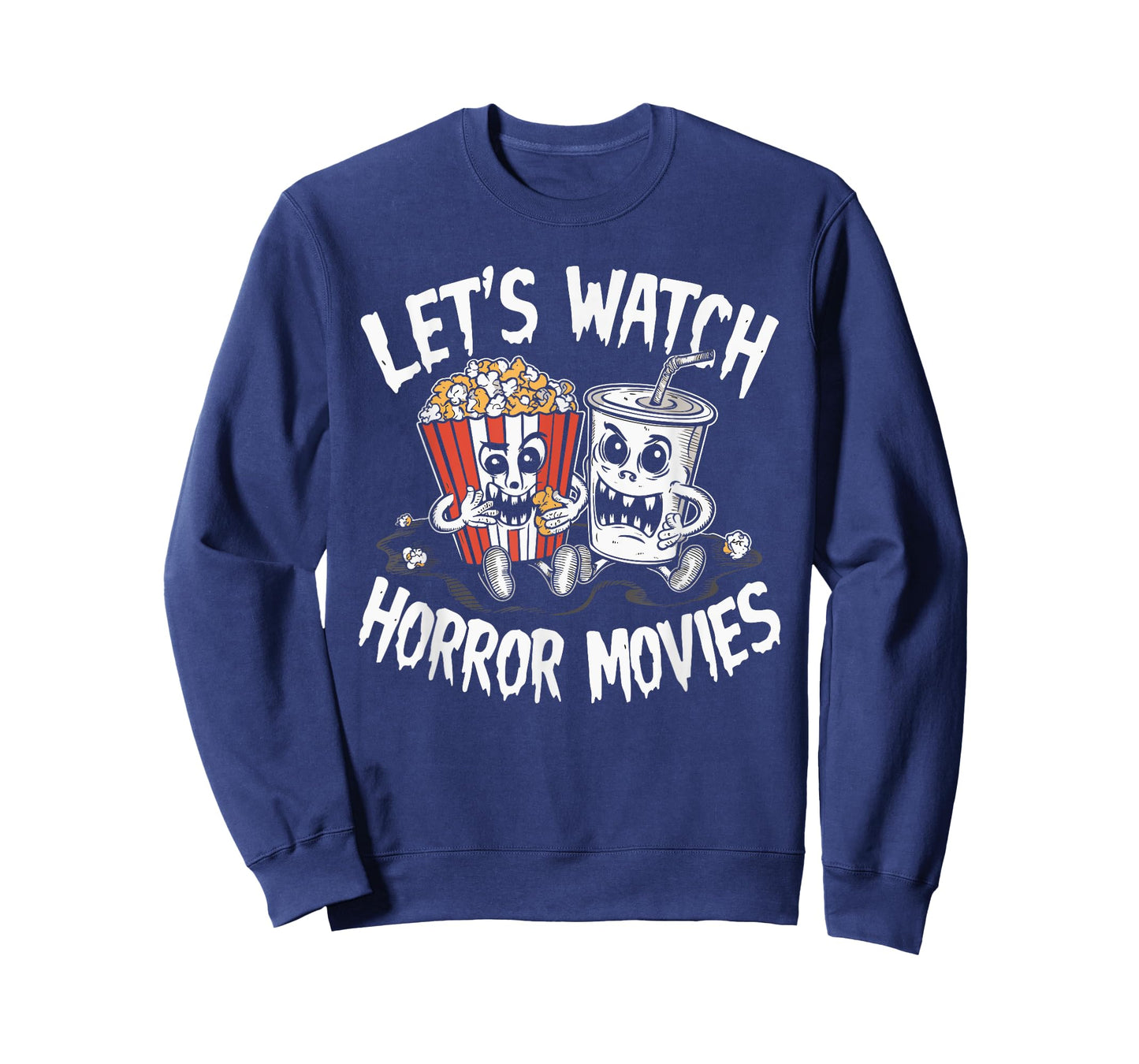 Let's Watch Horror Movies Halloween Costume T-Shirt