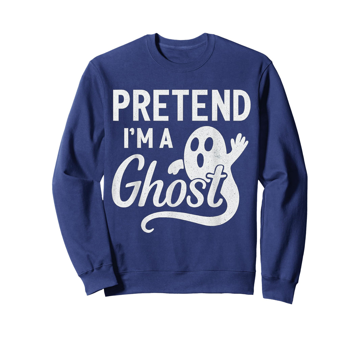 Funny Pretend I’m A Ghost Easy Costume Lazy Halloween Spooky T-Shirt