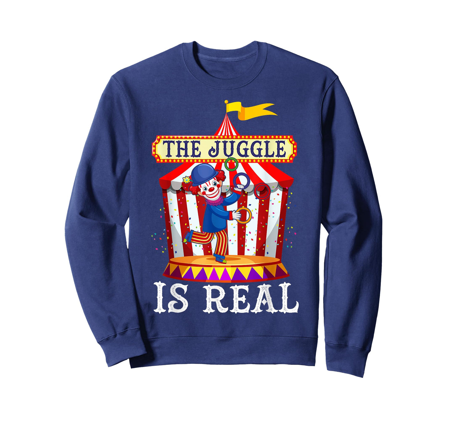 Jugglers Costume Funny Juggling Balls The Juggle Is Real T-Shirt