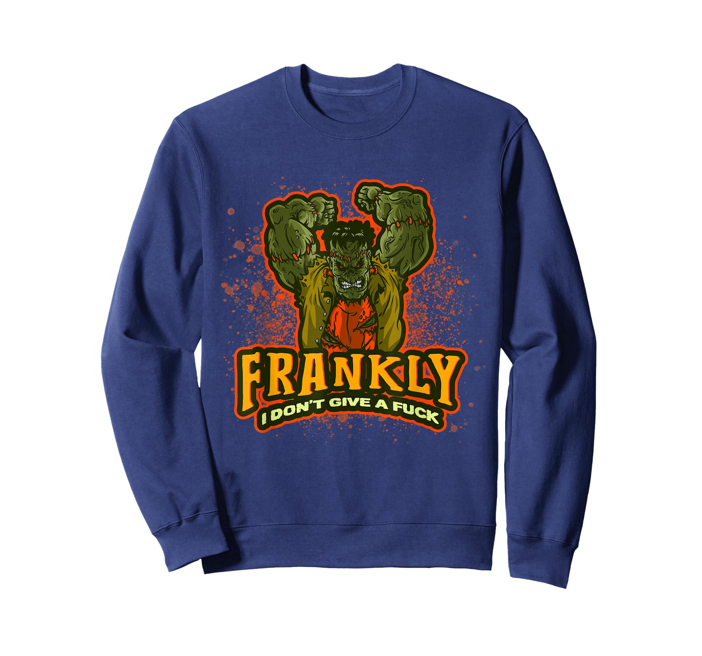 Frankenstein Halloween | Frankly I Don't Give A Fuck | Quote T-Shirt