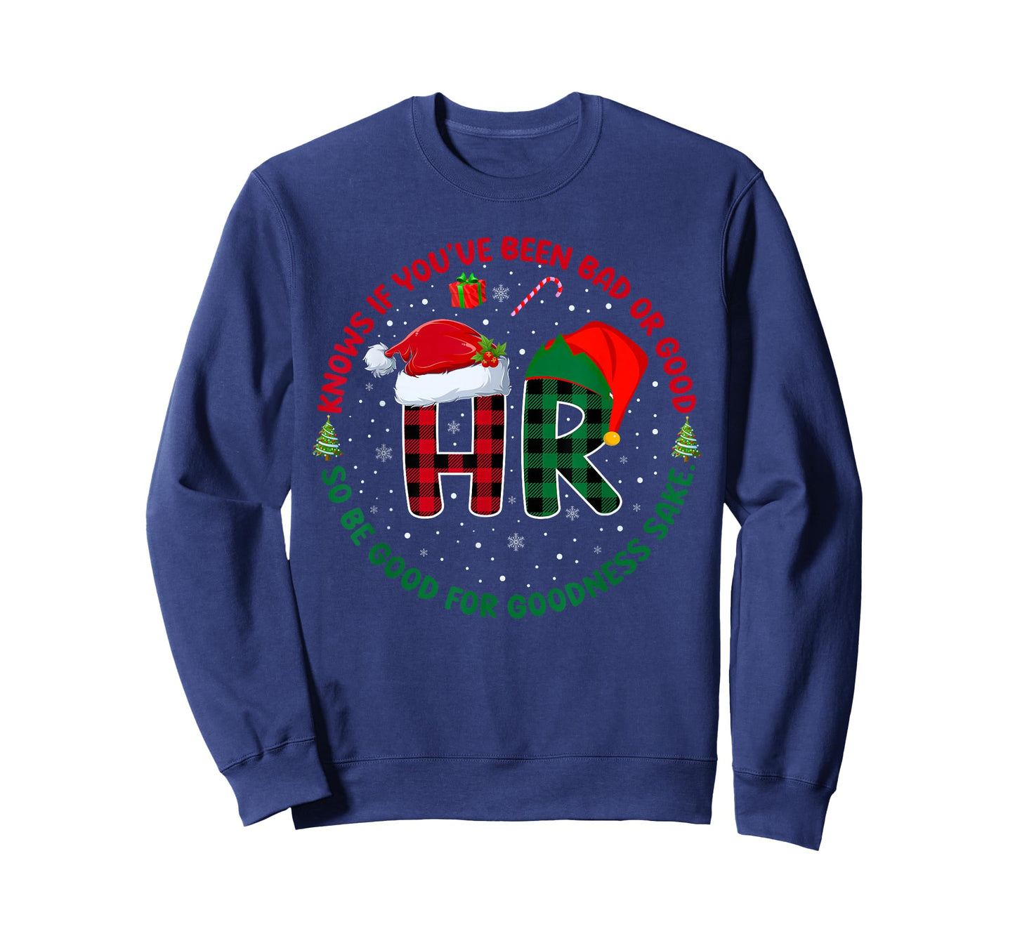 HR Knows If You've Been Bad Or Good Funny Christmas Plaid T-Shirt