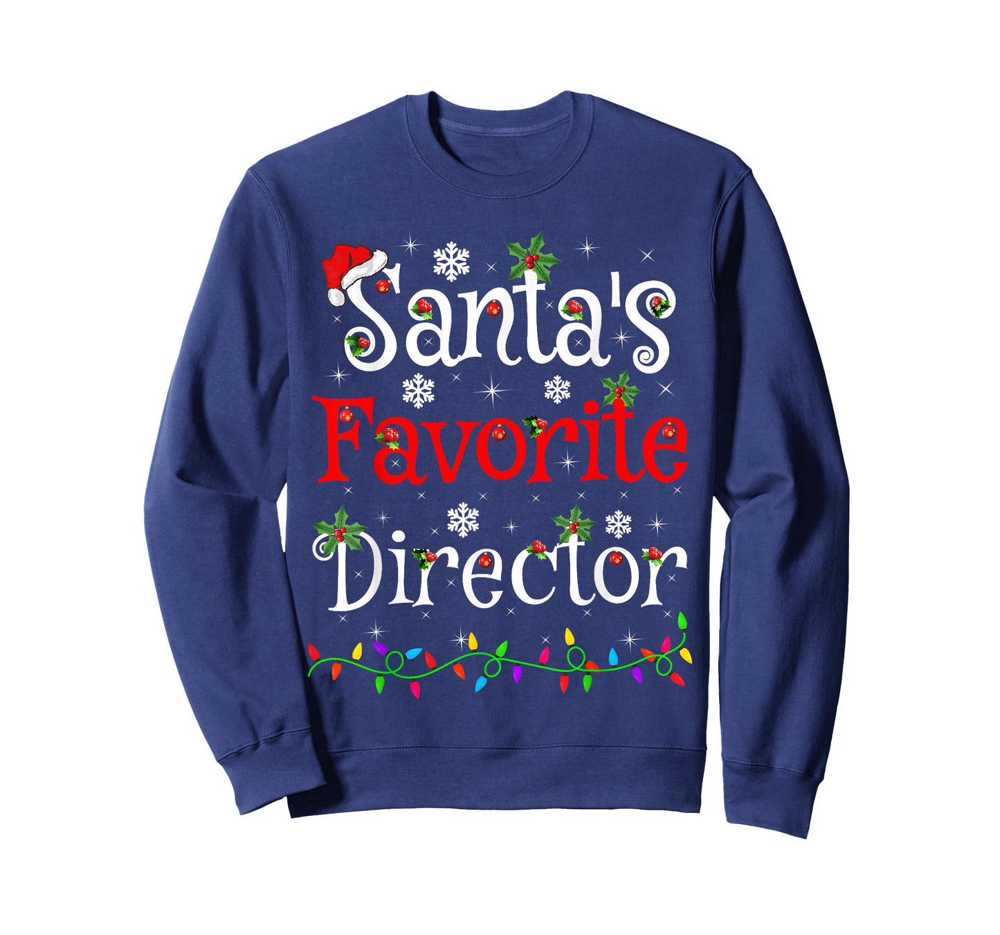 Santa Favorite Director Christmas Family Lights Funny Xmas T-Shirt