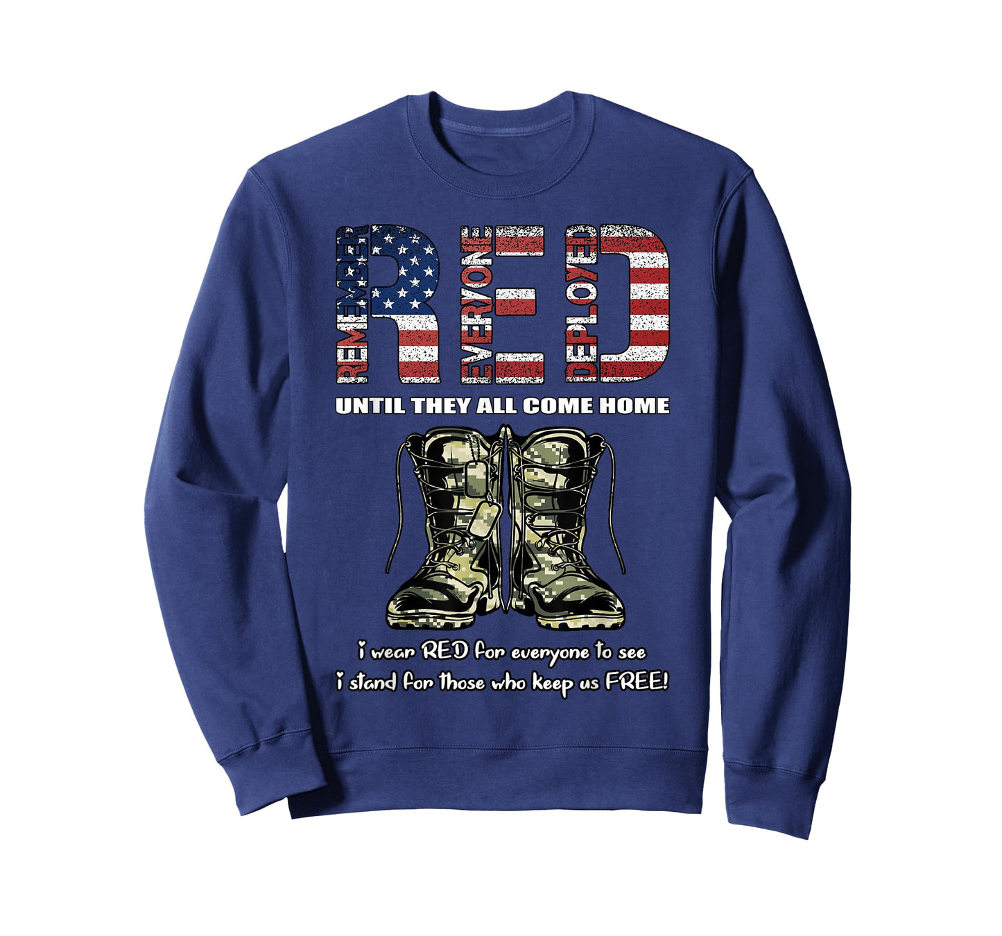 Red Friday Military Shirt Patriot Remember Everyone Deployed T-Shirt
