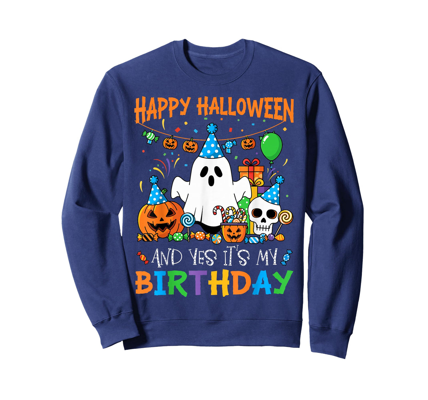 Happy Halloween And Yes It's My Birthday Halloween Ghost T-Shirt