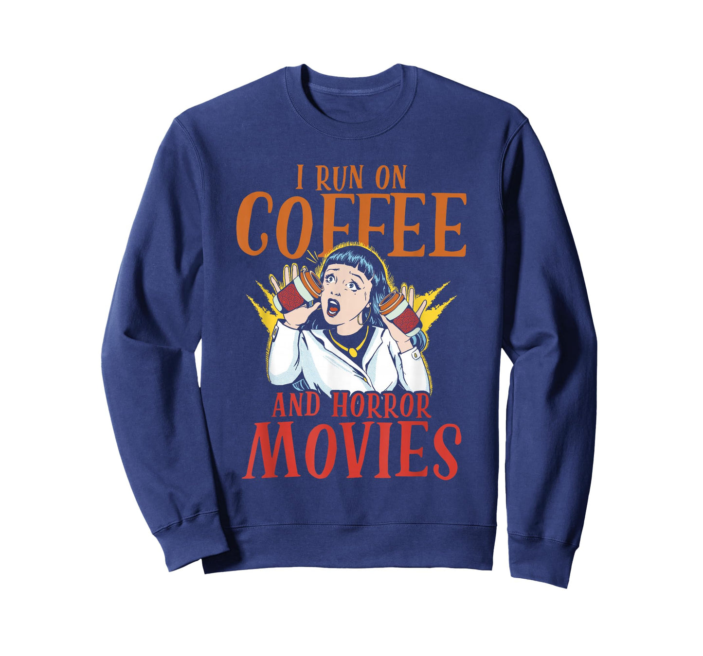 I Run On Coffee And Horror Movies Scary Films Horror Movie T-Shirt