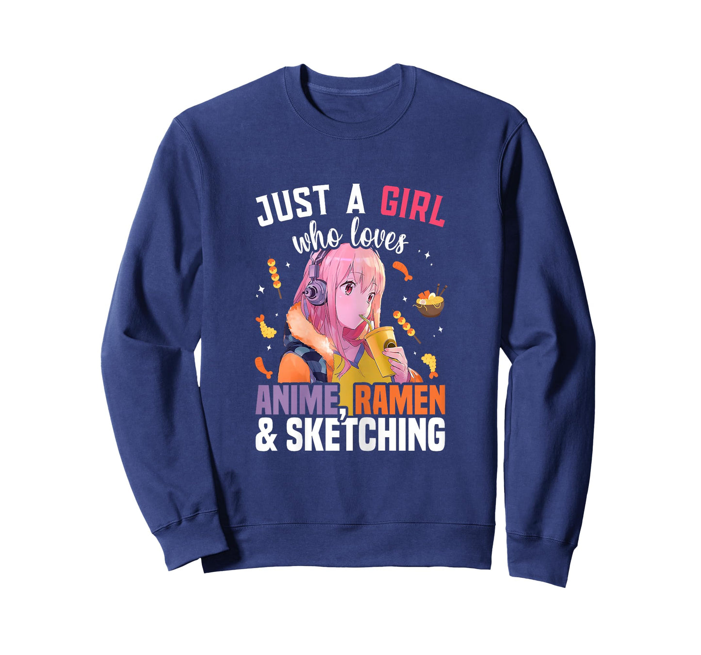Just A Girl Who Loves Anime Ramen And Sketching Drawing T-Shirt