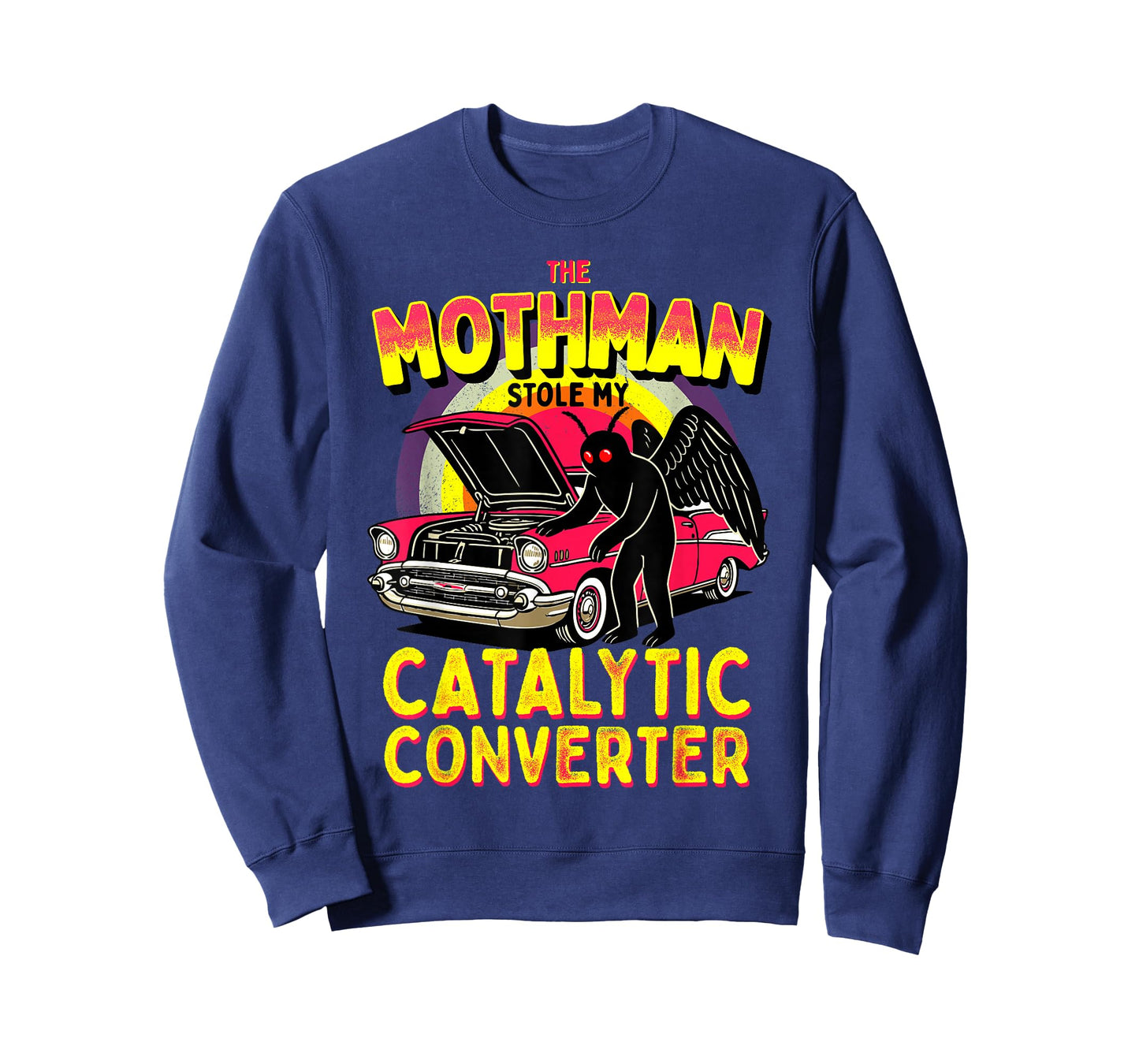 The Mothman Stole My Catalytic Converter Funny Cute Cryptid T-Shirt