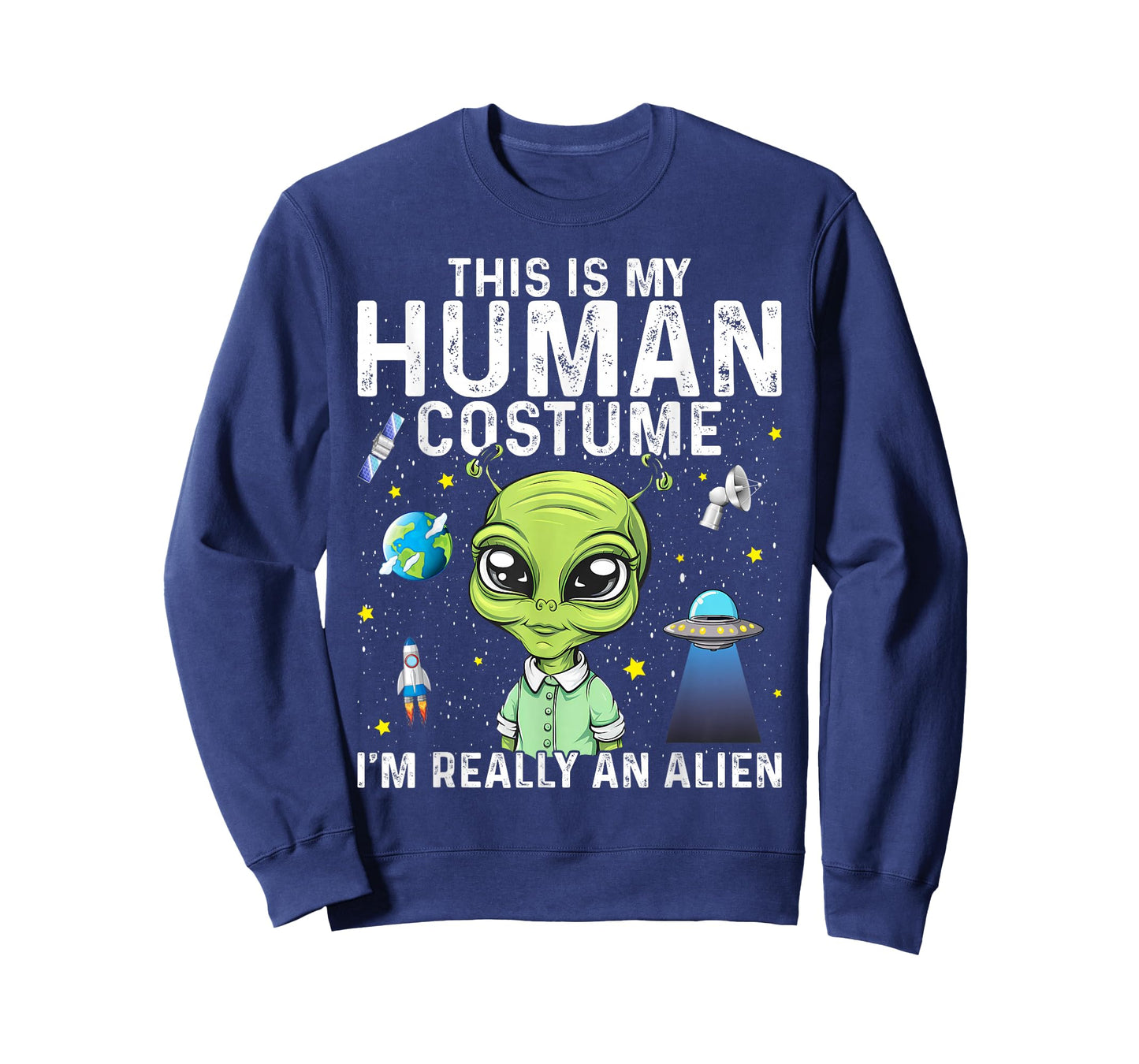 This Is My Human Costume I'm Really An Alien T-Shirt