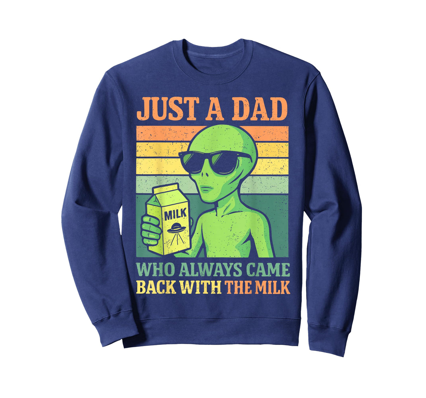 Just A Dad Who Always Came Back With The Milk, Alien Papa T-Shirt