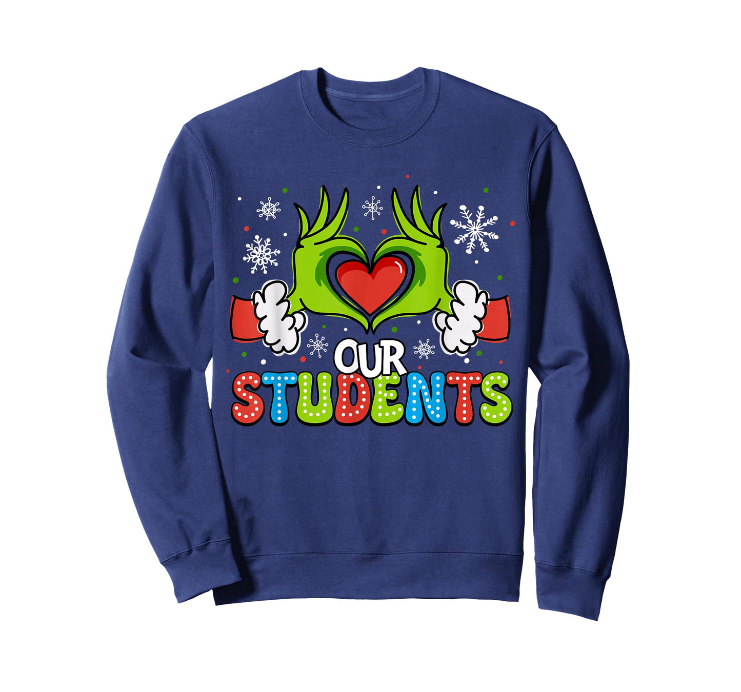 Love Our Students Christmas Heart Xmas Teacher For Men Women T-Shirt