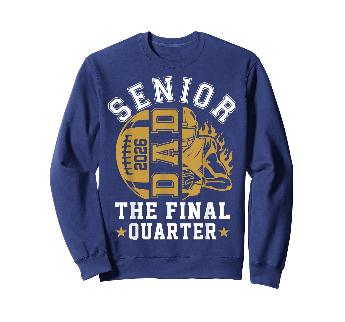 Senior Football Dad Father The Final Quarter 2026 Game Day T-Shirt