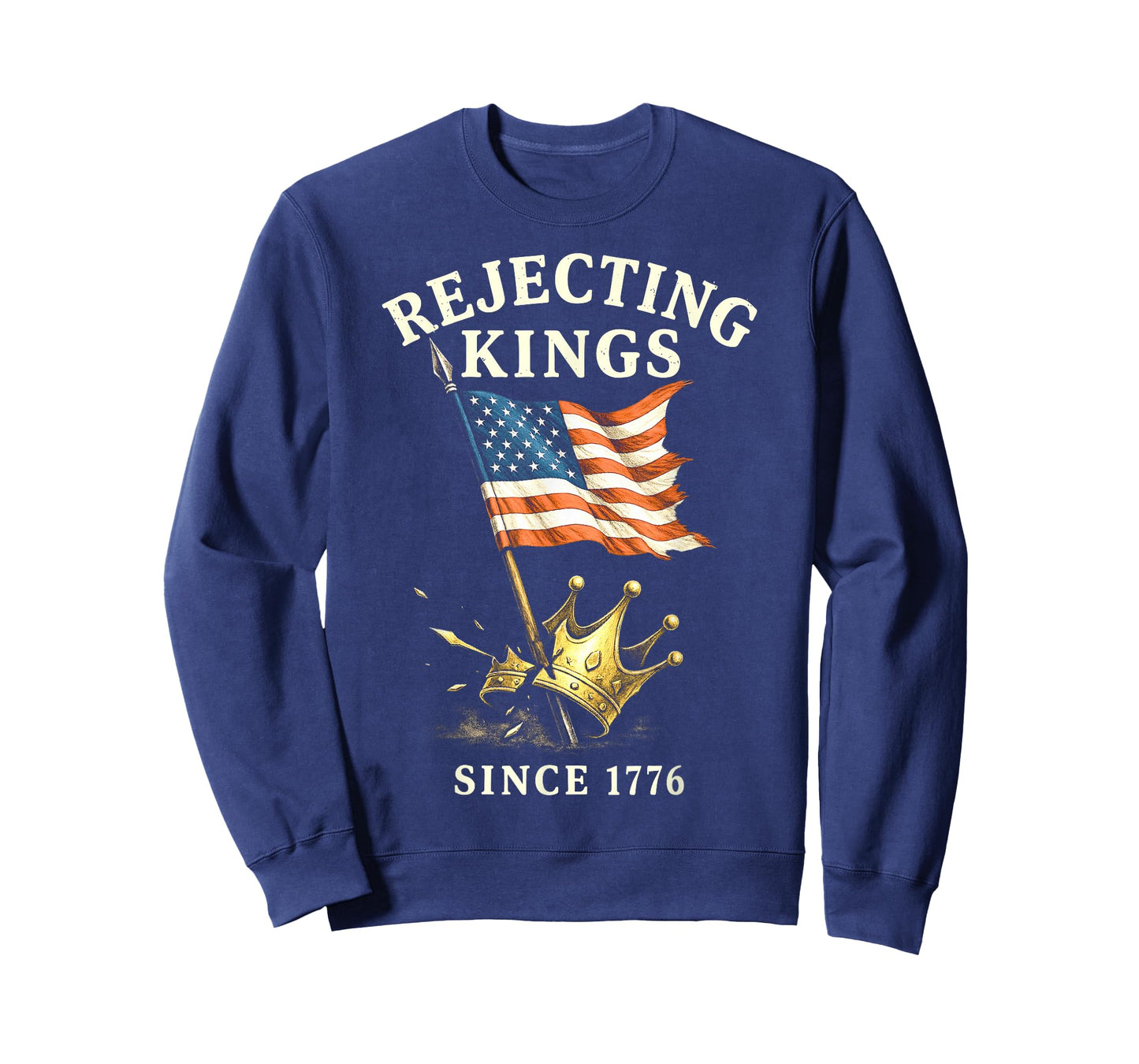 Rejecting Kings Since 1776, USA Flag Patriotic 4th of July T-Shirt