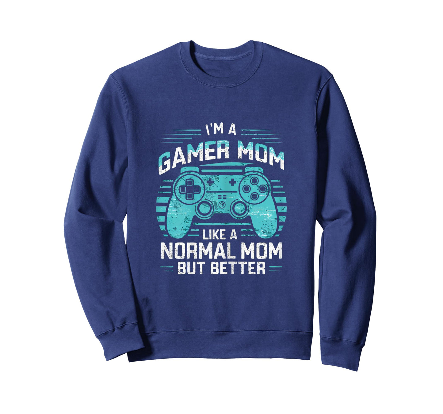 Gamer Mom Like a Normal Mom But Better Funny Meme Gamer Moms T-Shirt