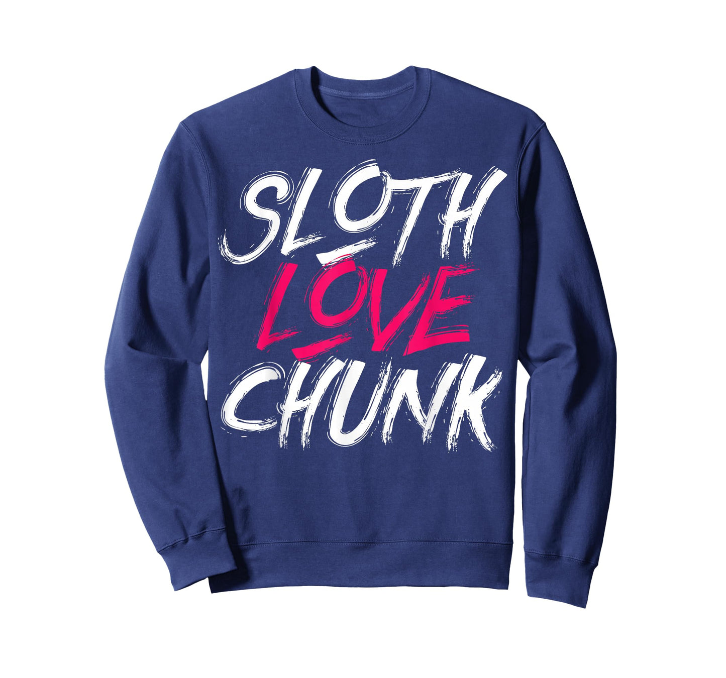 Sloth Love Chunk T-Shirt - Vintage 80s Shirt - Movie Gift T-Shirt