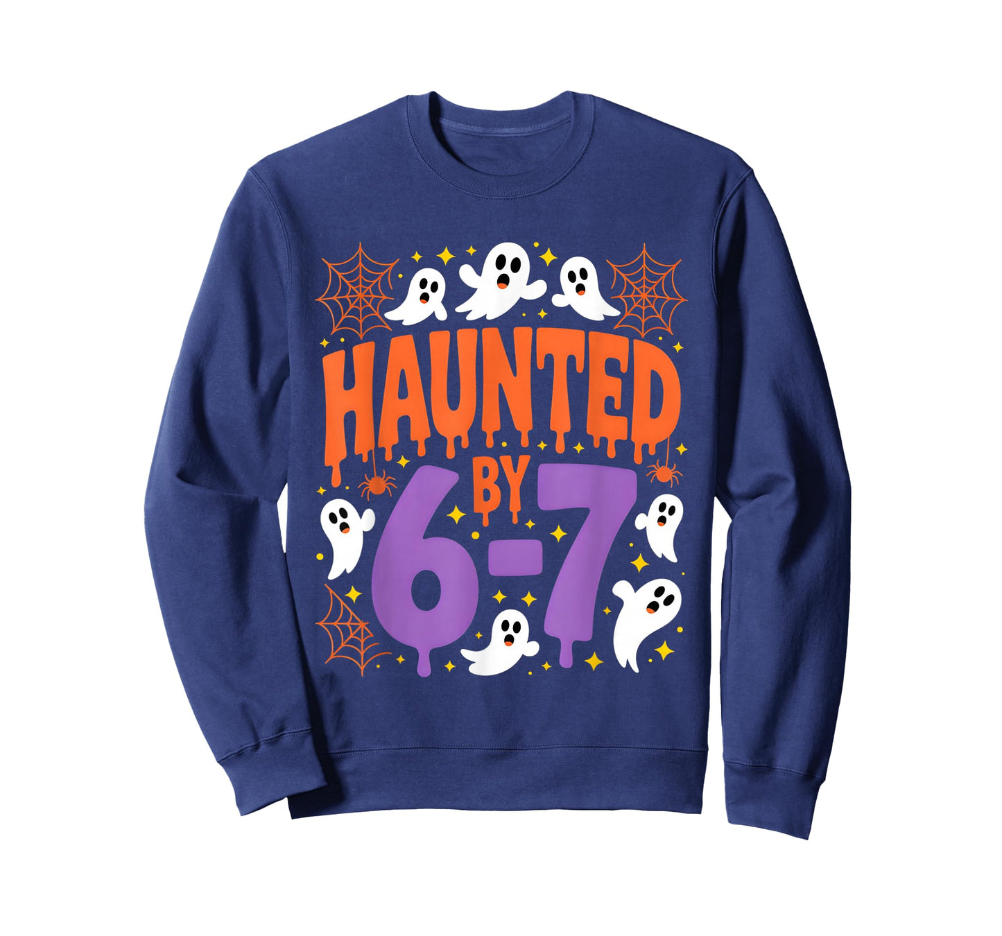 Haunted by 67 Ghosts and Spiders Six Seven Gen Halloween T-Shirt