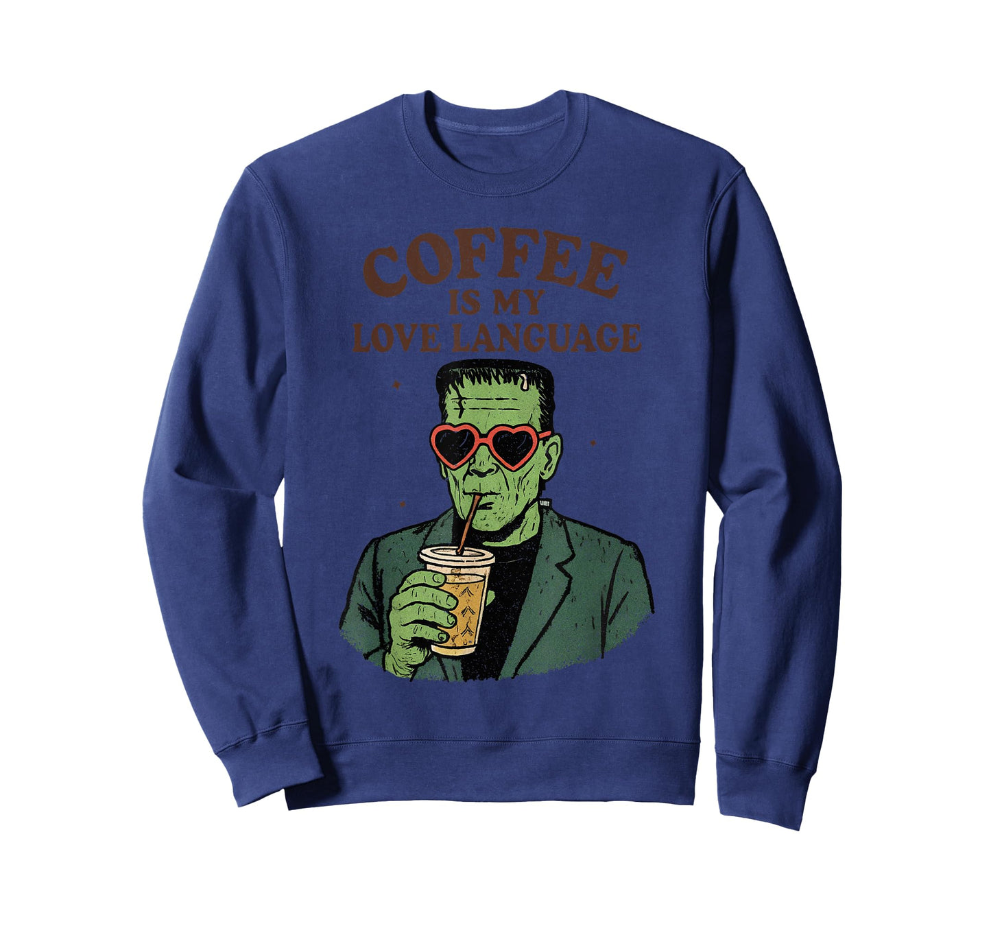 Funny Frankenstein Monster Lover Coffee is My Love Language T-Shirt