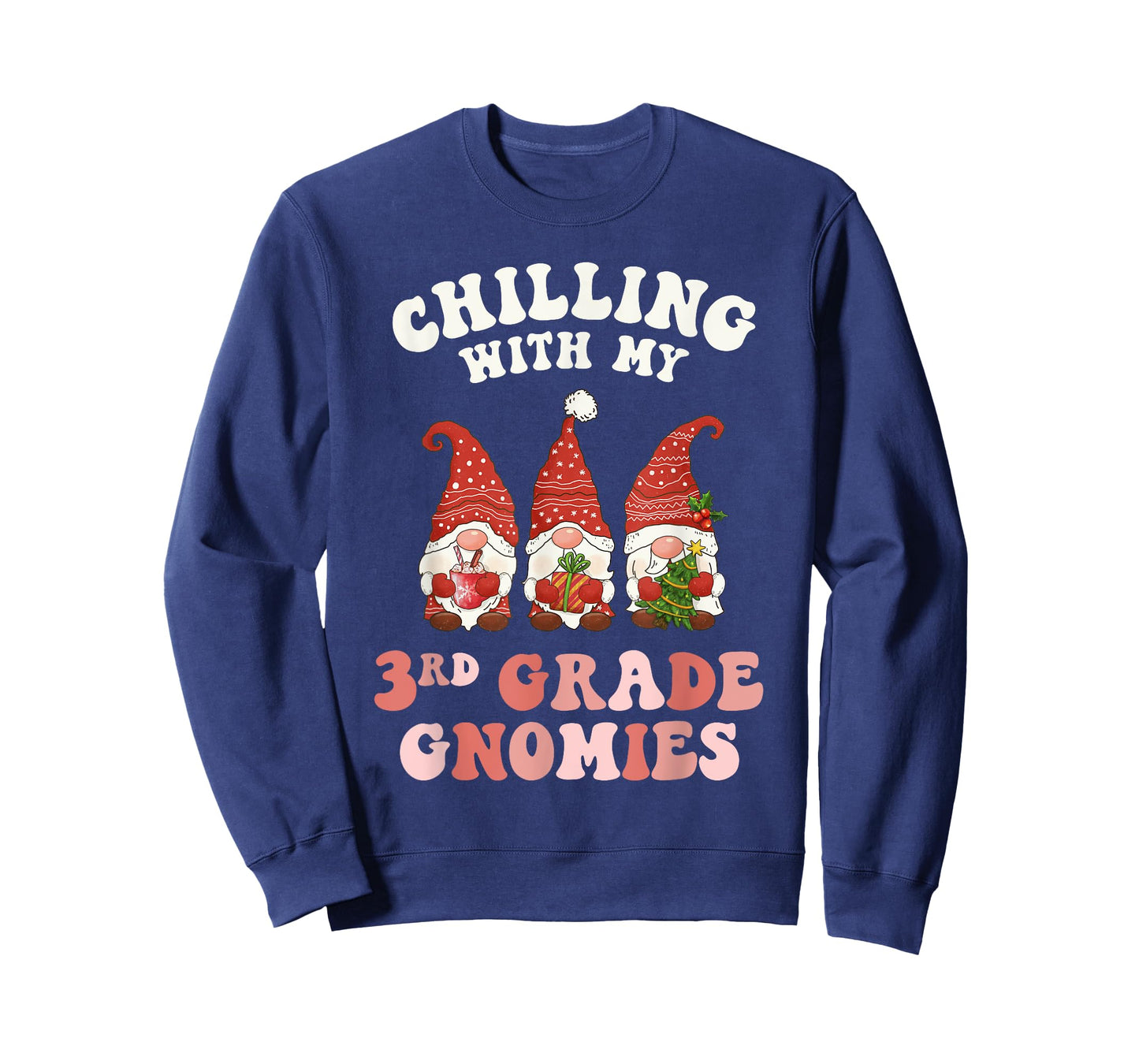 3rd Grade Teacher Christmas Chilling With My Gnomies Third Men Women Kids T-Shirt