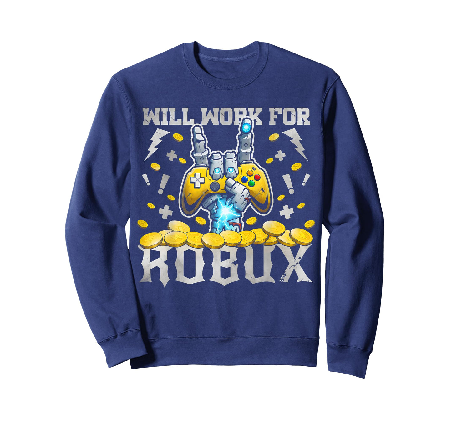 Will work for ROBUX Funny Gaming Blockchain Token Saying T-Shirt
