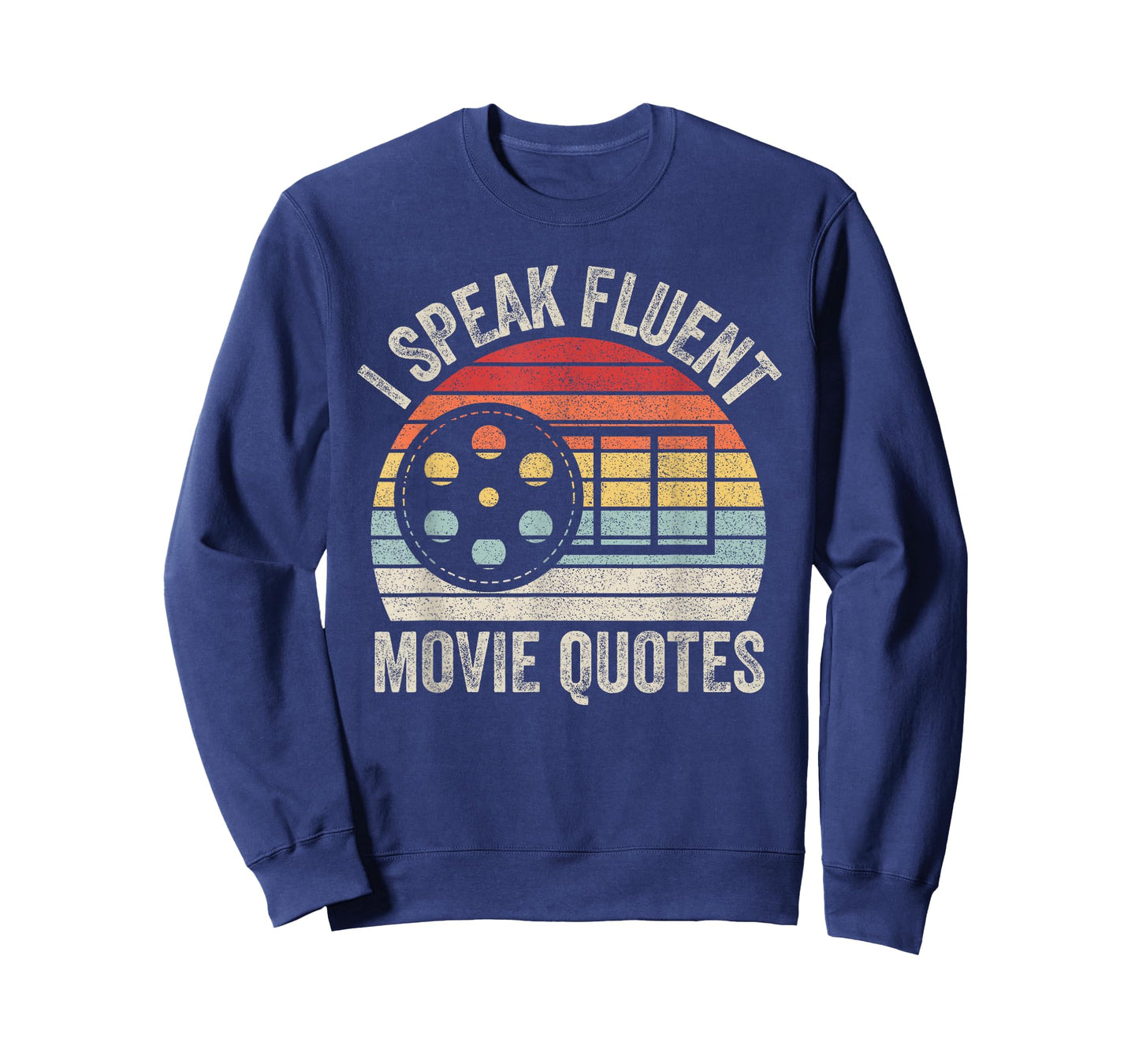 Vintage Retro I Speak Fluent Movie Quotes Movie Lover T-Shirt