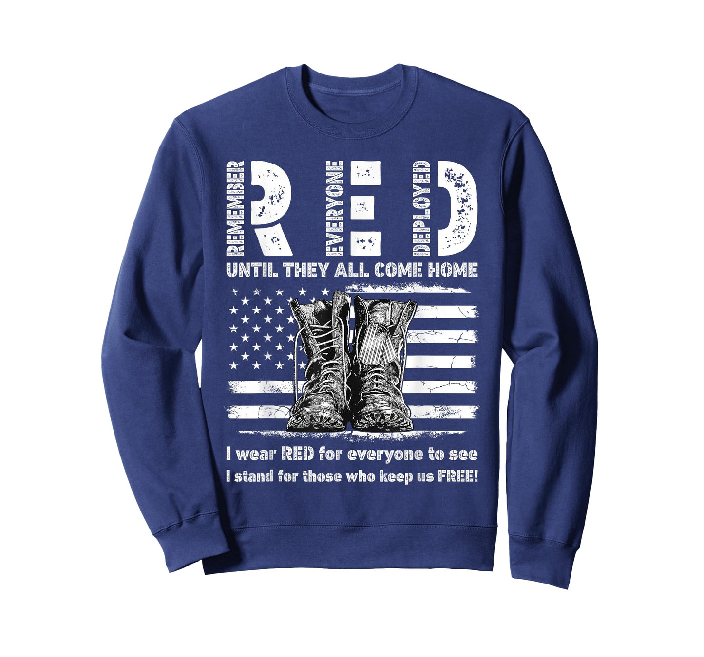 Until They Come Home US Flag Patriotic Red Friday Military T-Shirt