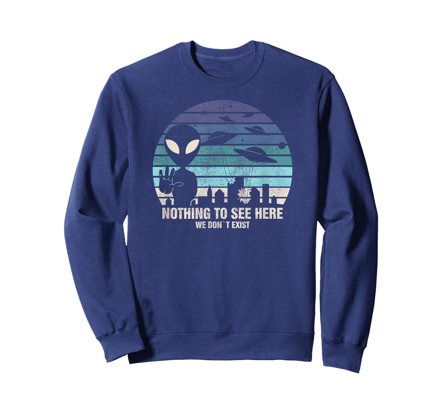 Aliens Nothing To See Here T-Shirt I UFO Alien Roswell T-Shirt