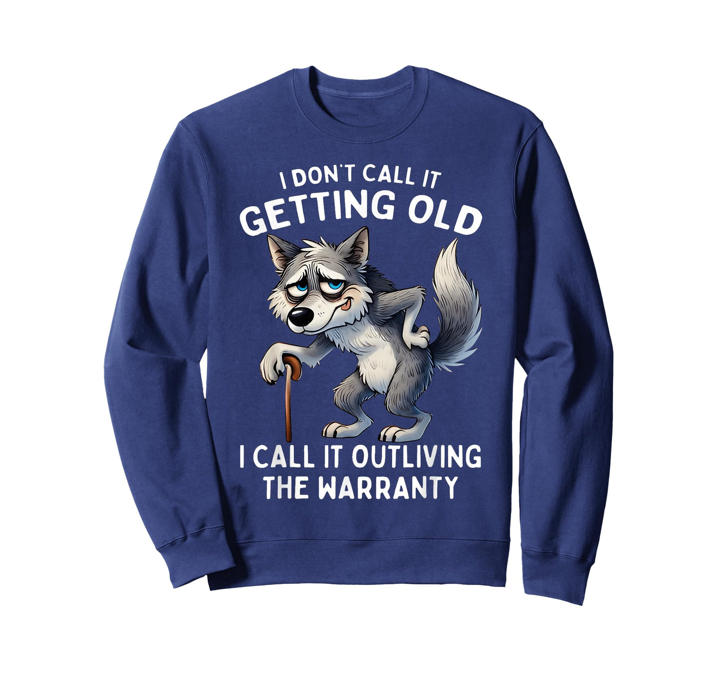 I Don't Call It Getting Old I Call It Outliving The Warranty T-Shirt