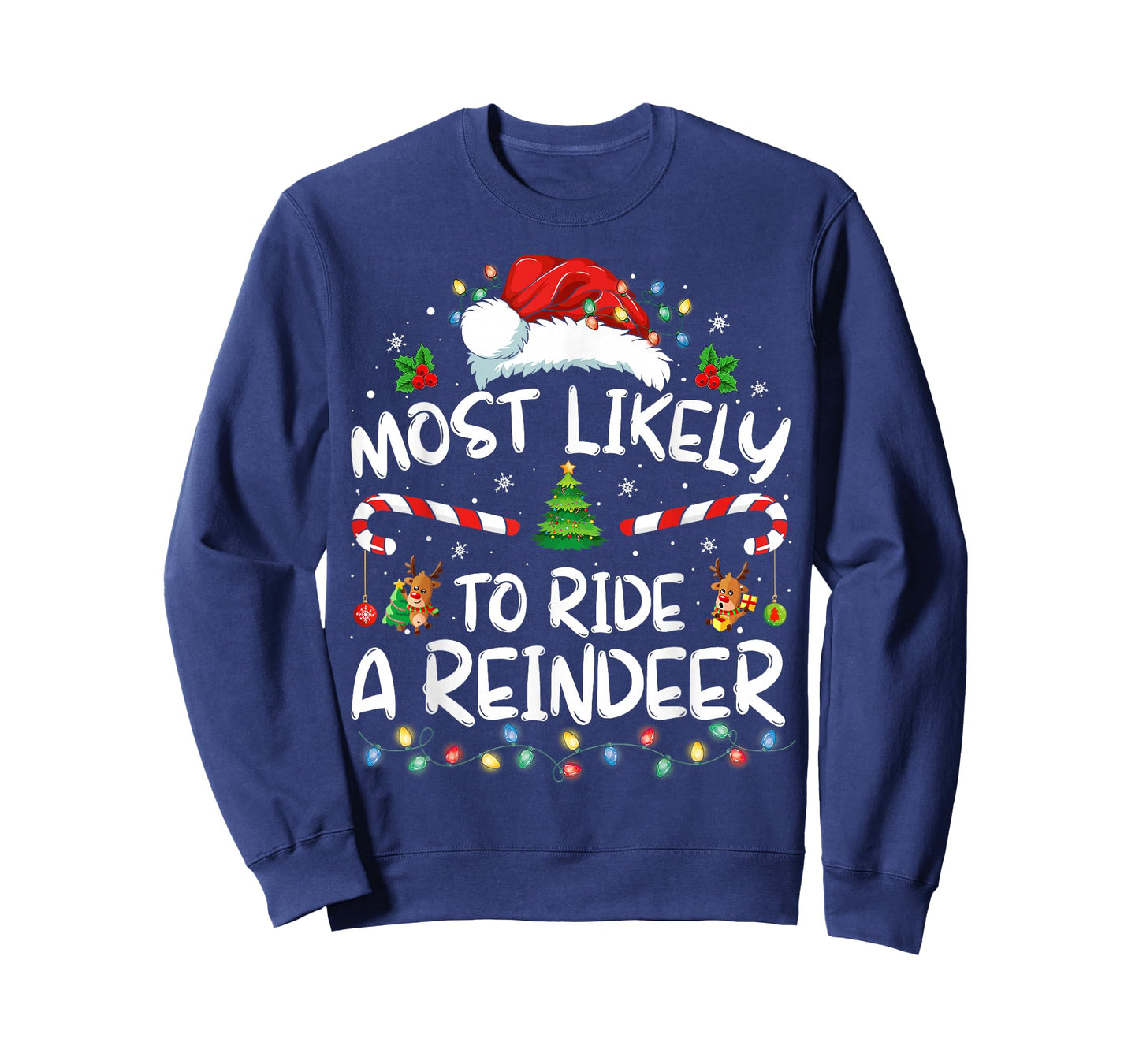 Most Likely To Ride A Reindeer Family Xmas Pajamas Christmas T-Shirt