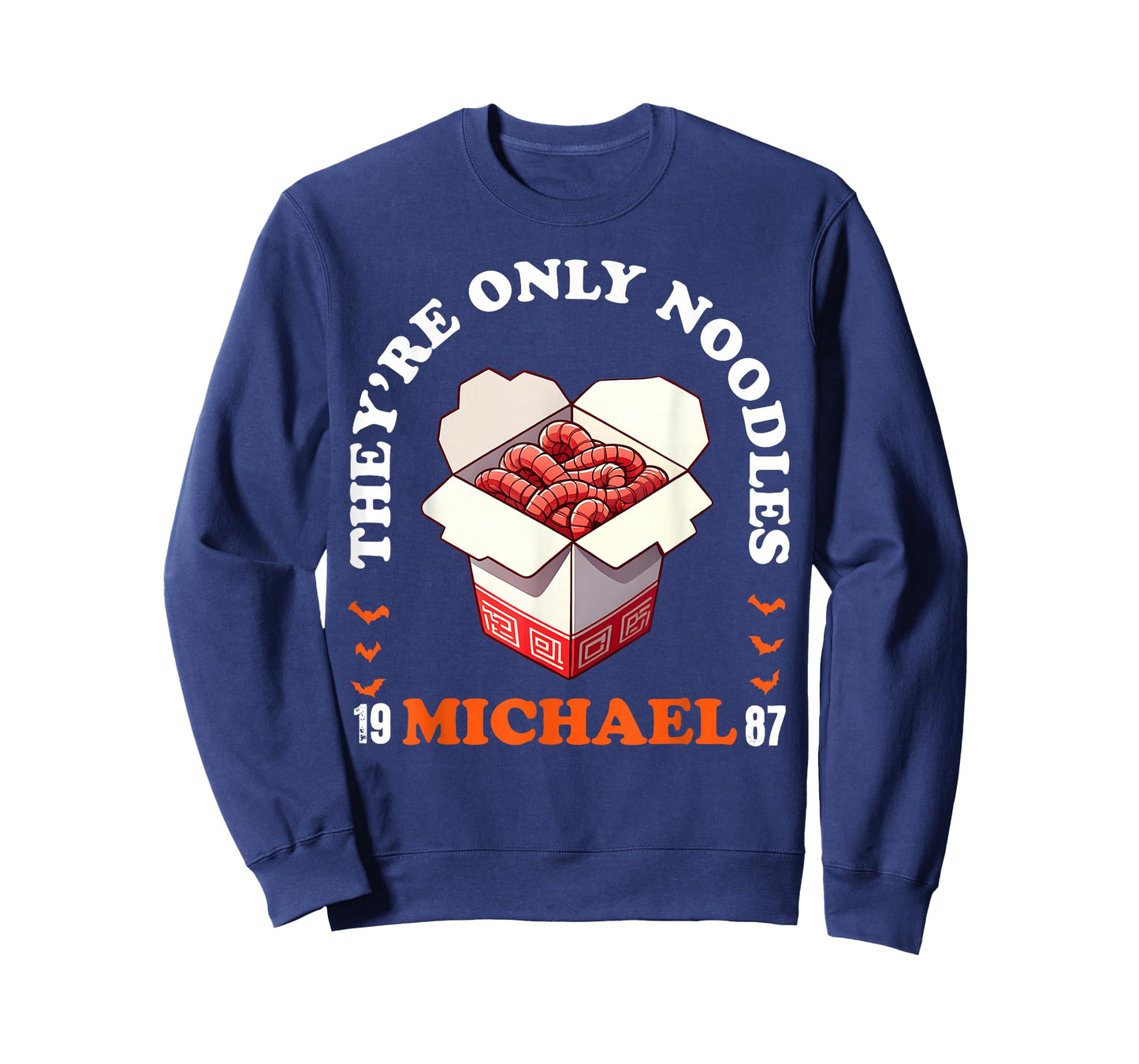 They're Only Noodles Michael Horror Movie Lover T-Shirt