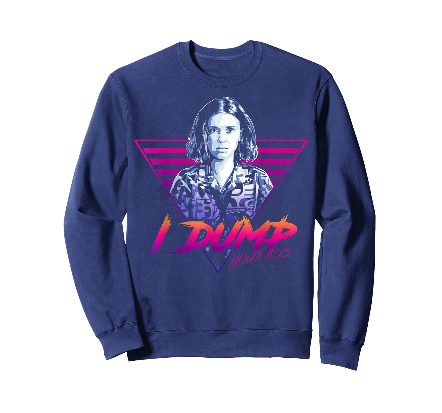 Netflix Stranger Things Eleven I Dump Your Ass Portrait T-Shirt