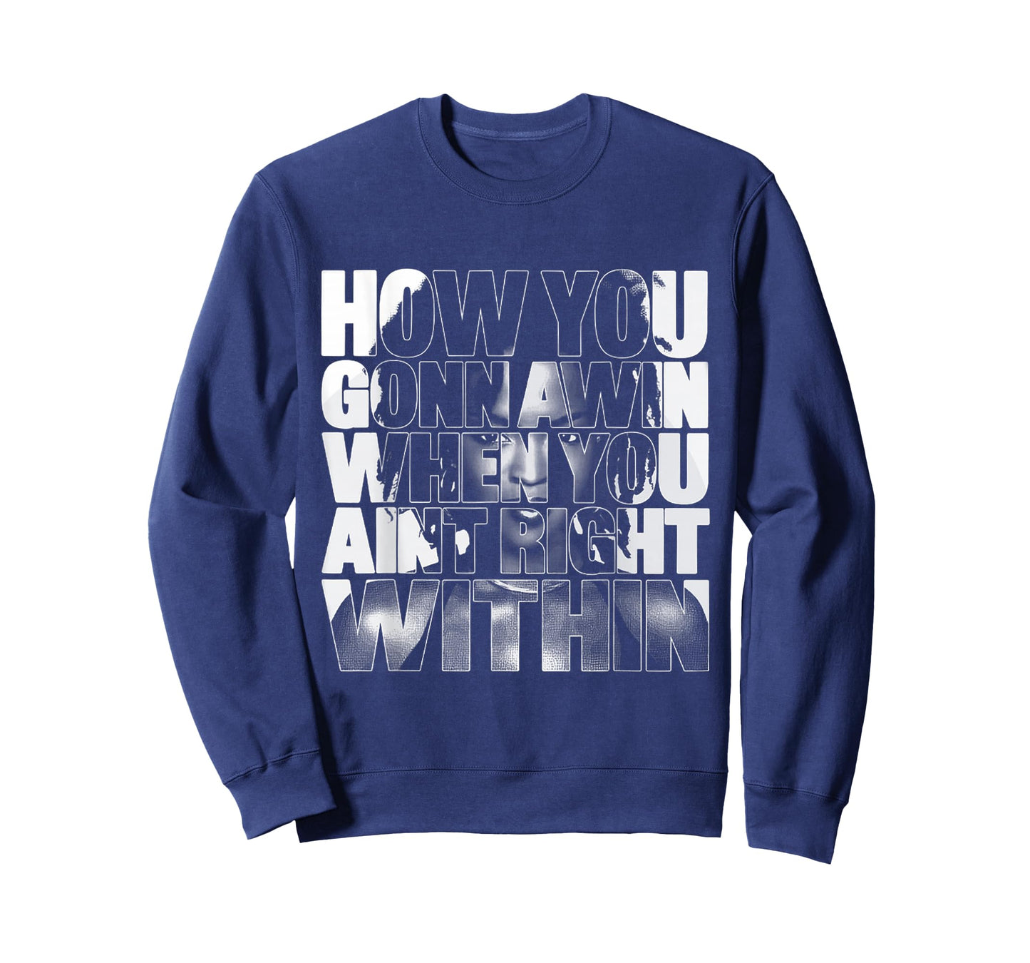 Black History How You Gonna Win When You ain't Right Within T-Shirt