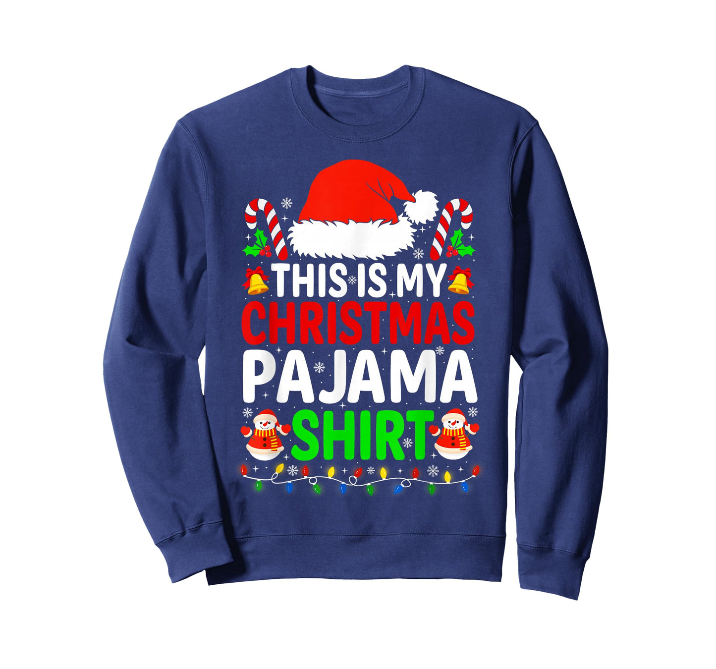 This is My Christmas Pajama Shirt Funny Xmas PJs Men Women T-Shirt