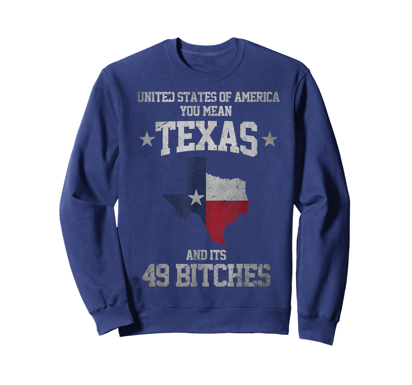 Funny Texas And Its 49 States USA Texan Vintage Texas Pride T-Shirt