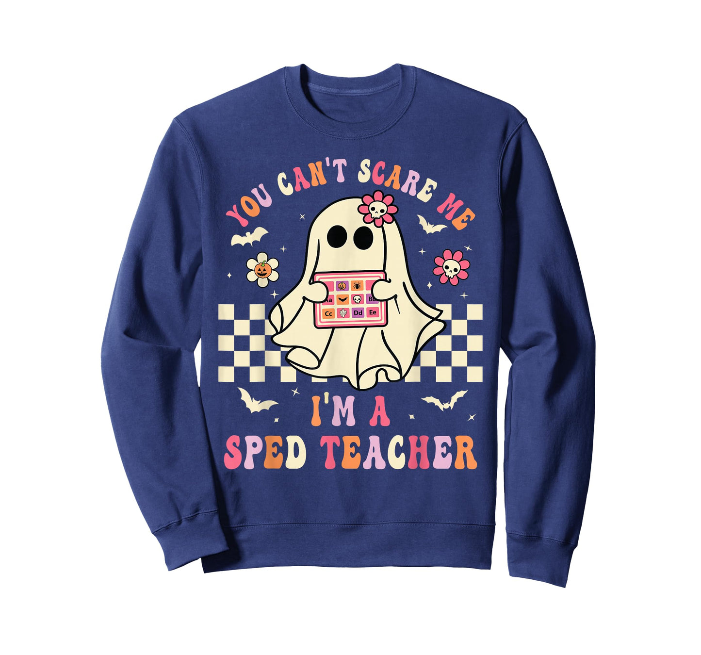 You Can't Scare Me I'm A SPED Teacher Crew Squad Halloween T-Shirt