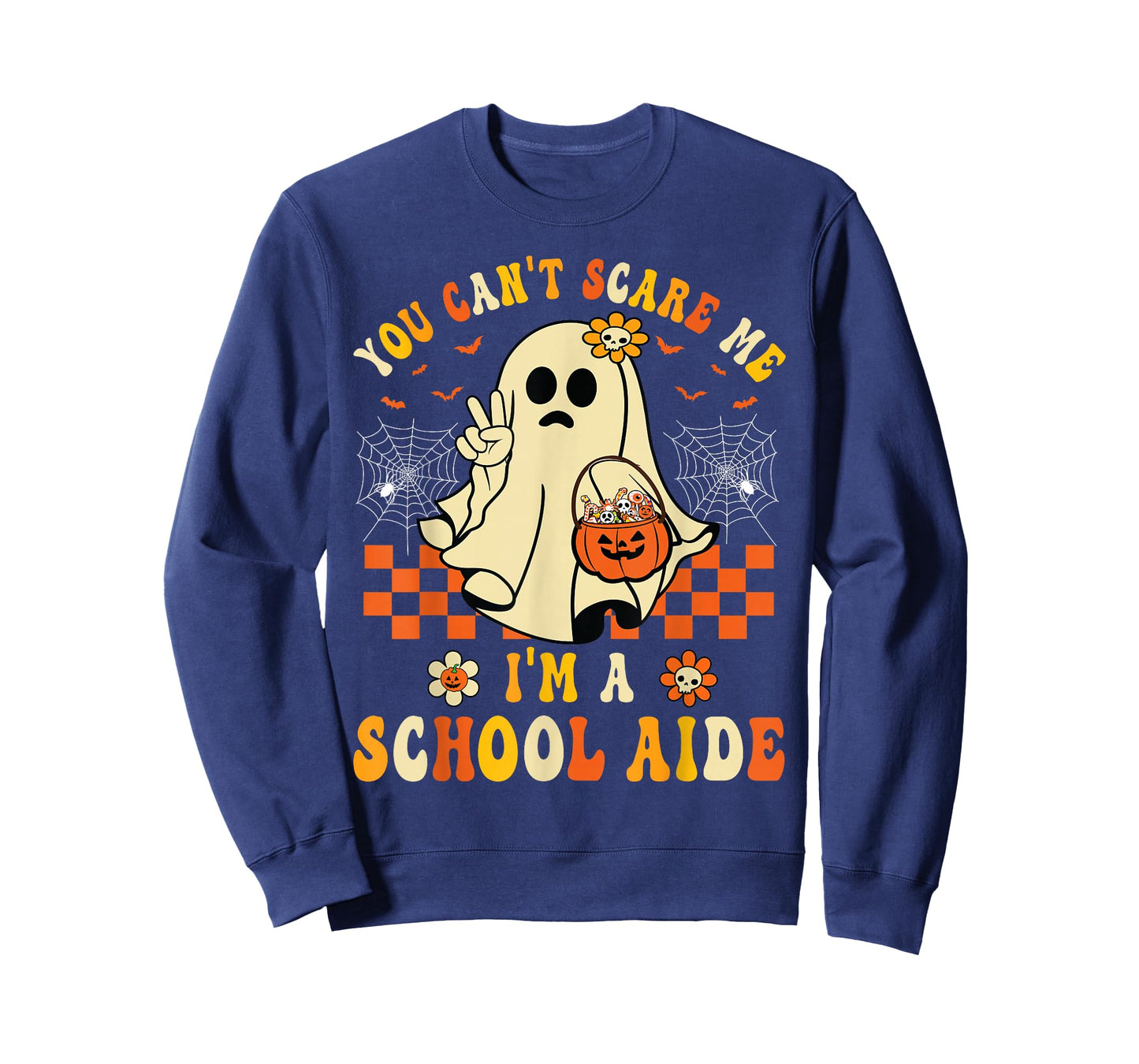 You Can't Scare Me I'm A School Aide Halloween Ghost Funny T-Shirt