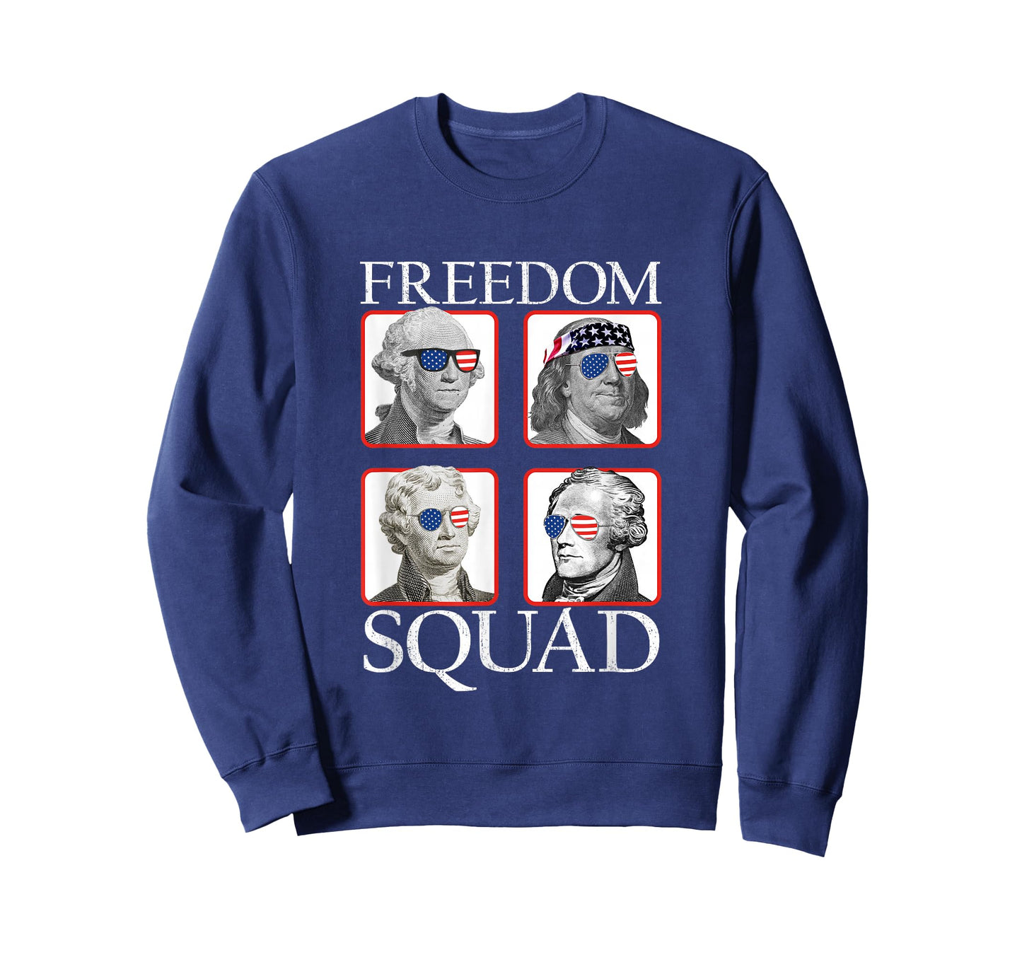 Freedom Squad Founding Fathers Revolution American Patriotic T-Shirt