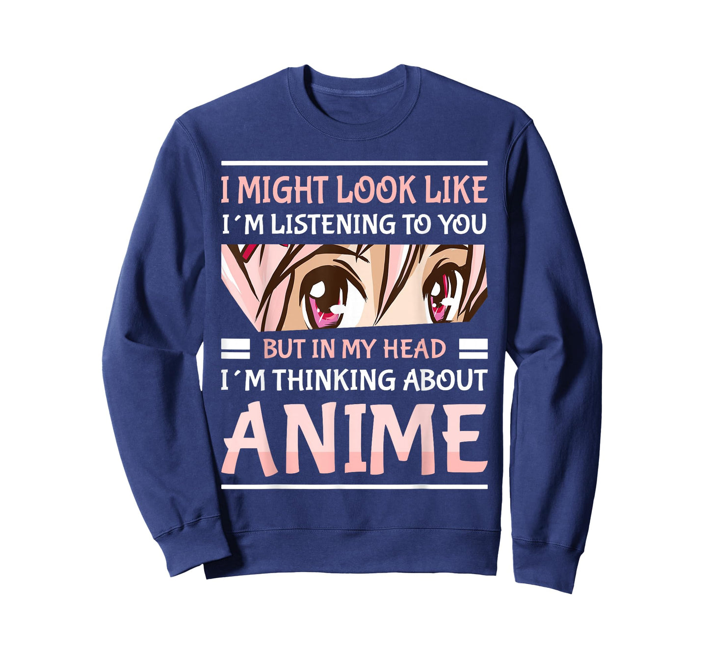 Anime Manga Kawai Japanese Gifts i Might Look Like I'm Listening to You Thinking About Anime Unisex Anime T-Shirt Black Small