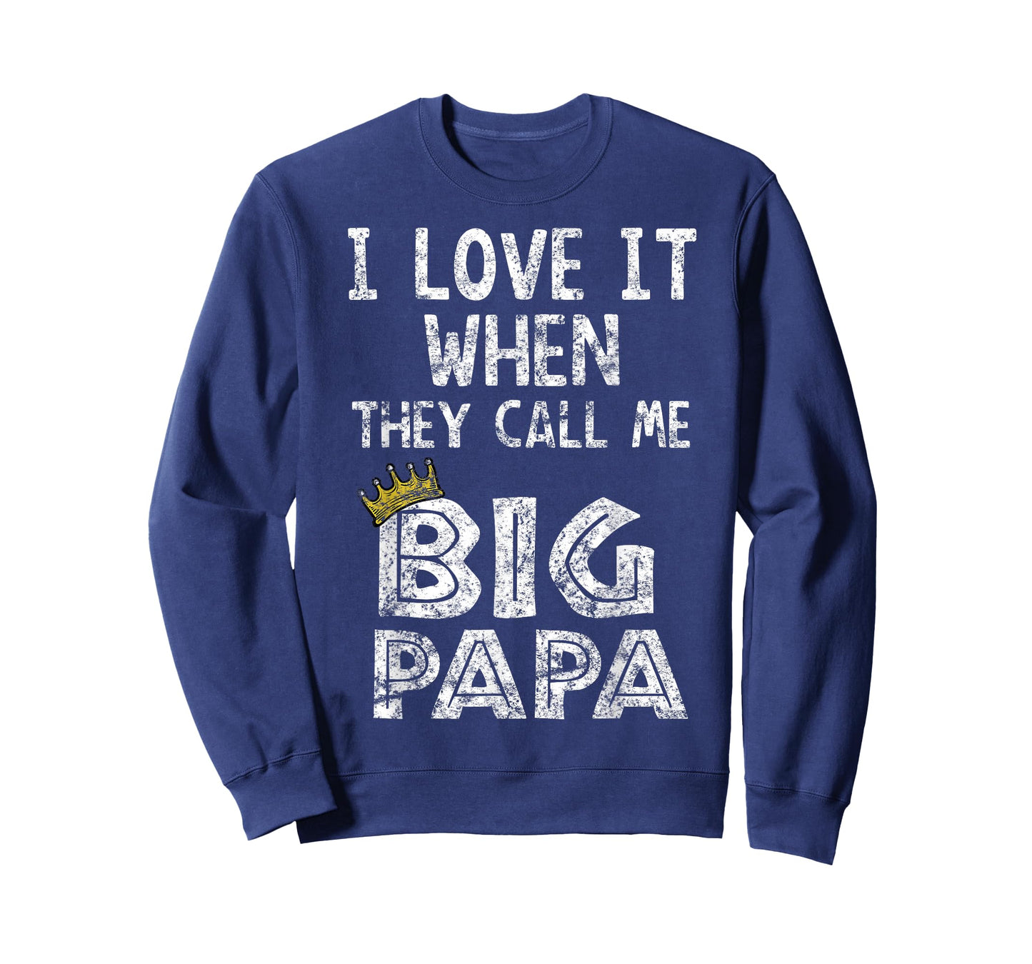 i love it when you call me big papa shirt Hip Hop Rap Dad T-Shirt