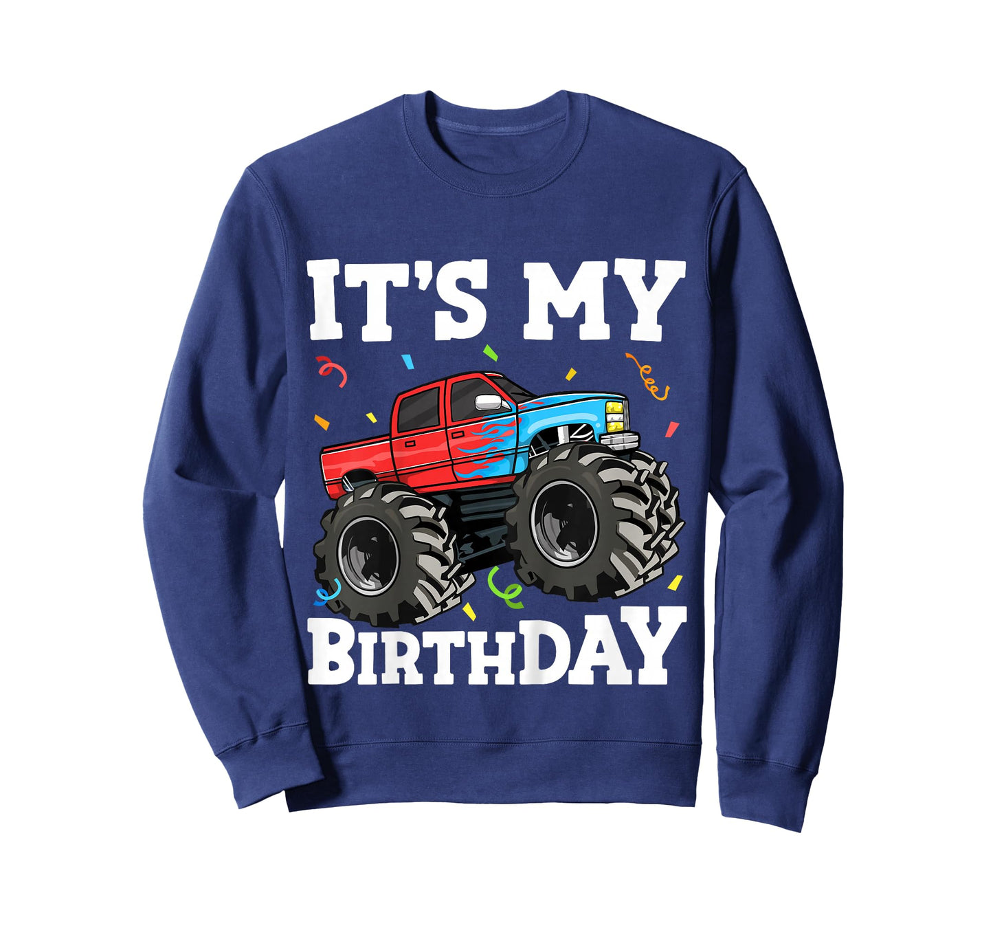 Kids It's My Birthday Monster Truck Birthday Boy Toddler T-Shirt