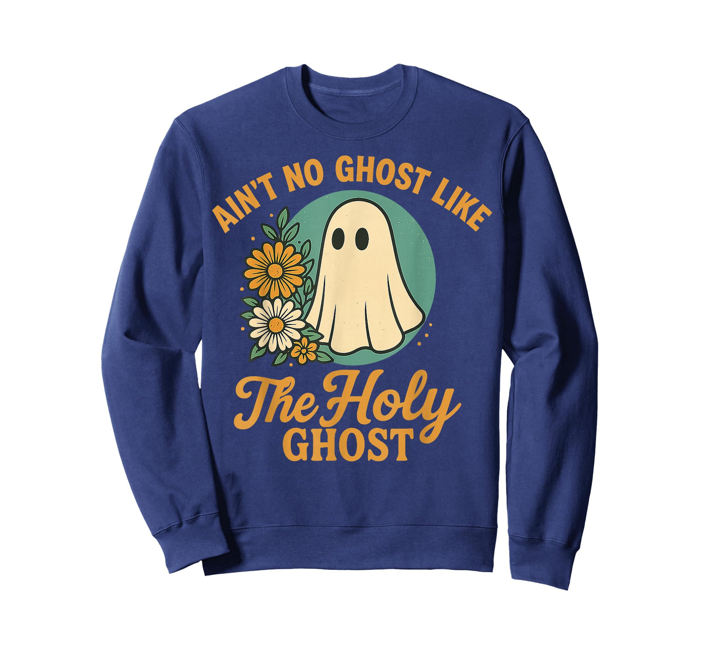 Ain’t No Ghost Like The Holy Ghosts Christian Cute Halloween T-Shirt