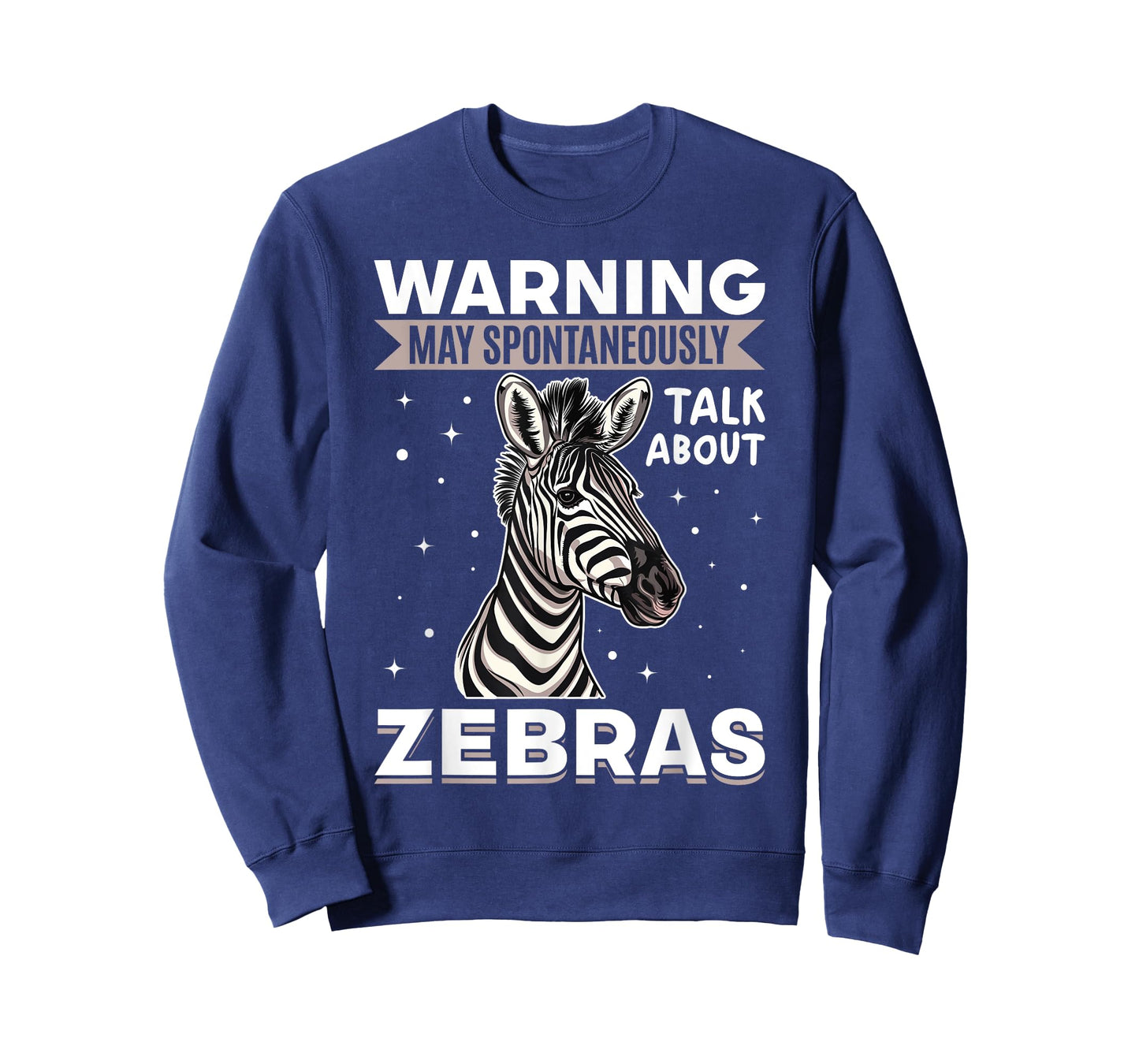 Funny Zebra Animal Warning May Spontaneously Talk About T-Shirt