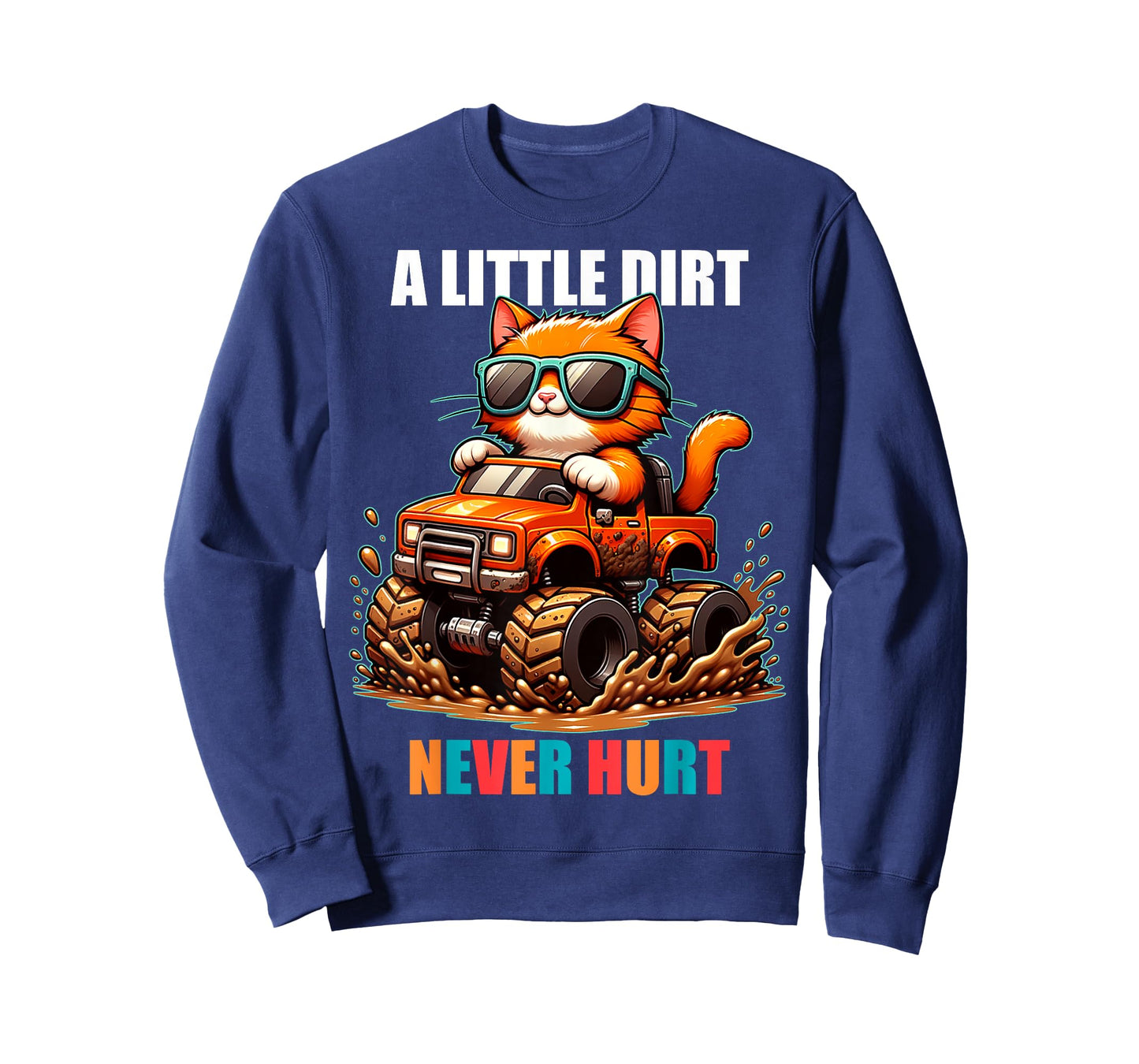 A Little Dirt Never Hurt Kids Monster Truck Toddler Girl Boy T-Shirt
