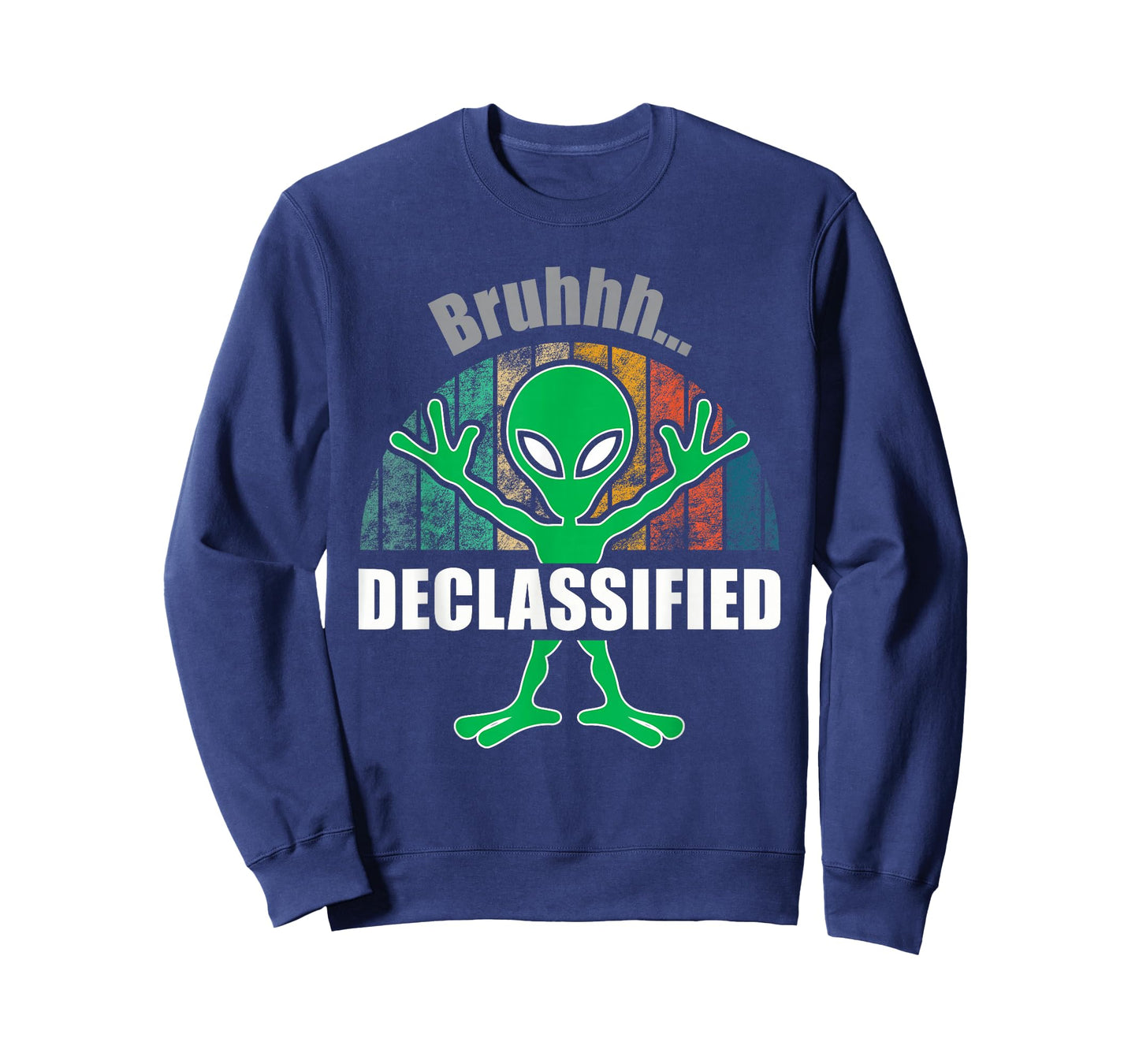 Alien UFO Extraterrestrial ProConspiracy Bruhhh Declassified T-Shirt