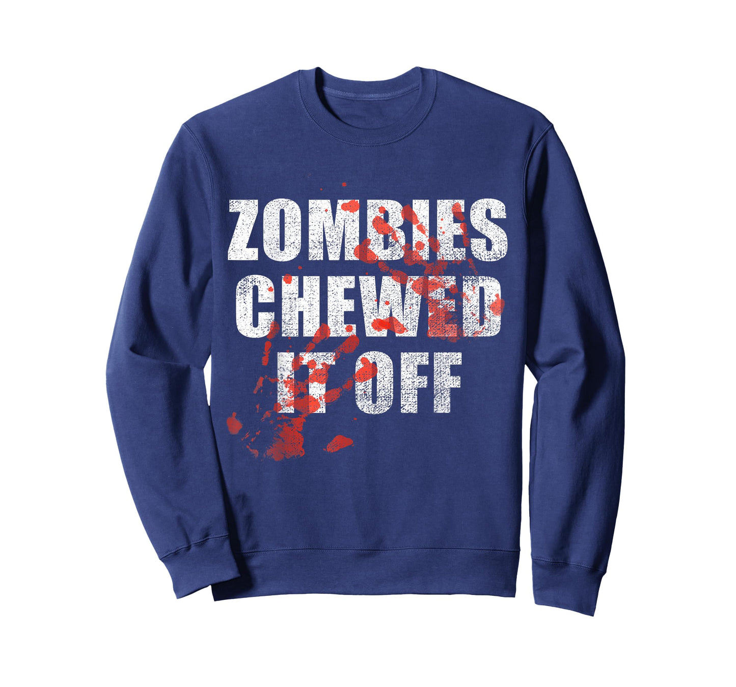 Zombies Chewed It Off fun Arm leg Amputee Horror Movie tee T-Shirt