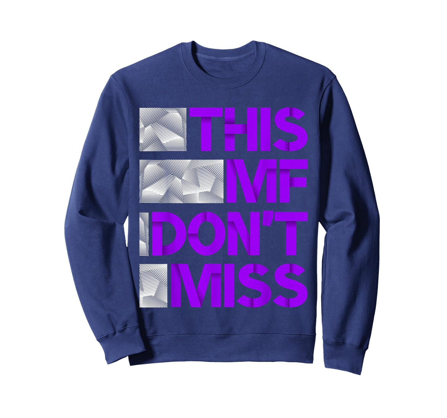 Purple This MF Don't Miss Purple Color Graphic T-Shirt