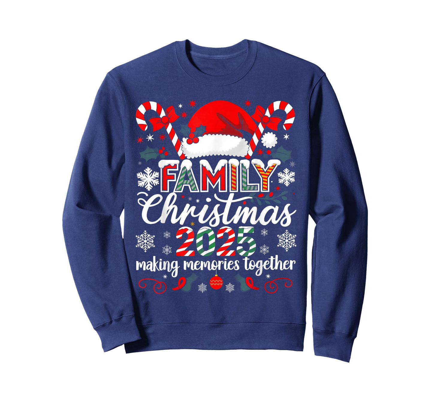 Family Christmas 2025 Making Memories Together Santa Candy T-Shirt