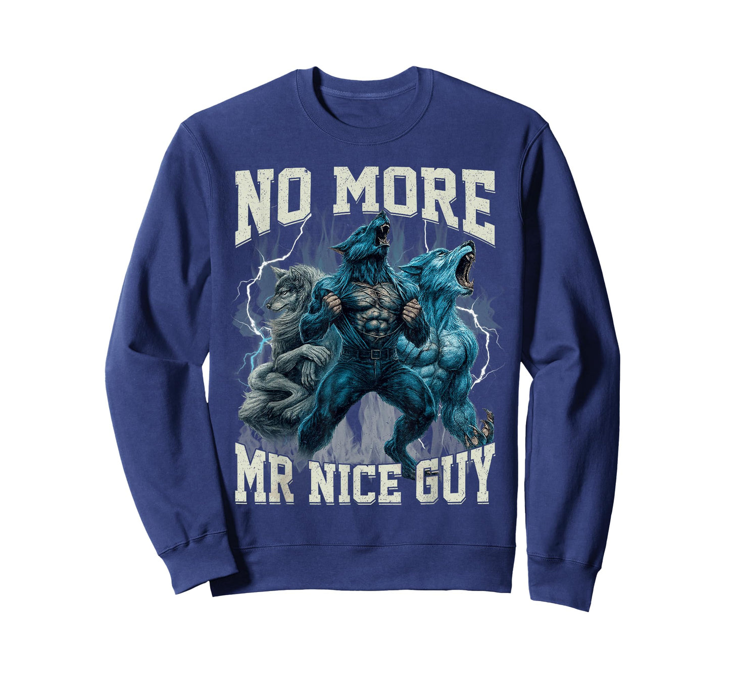 No More Mr Nice Guy Funny Alpha Wolf Meme Dad Papa Men Gifts T-Shirt