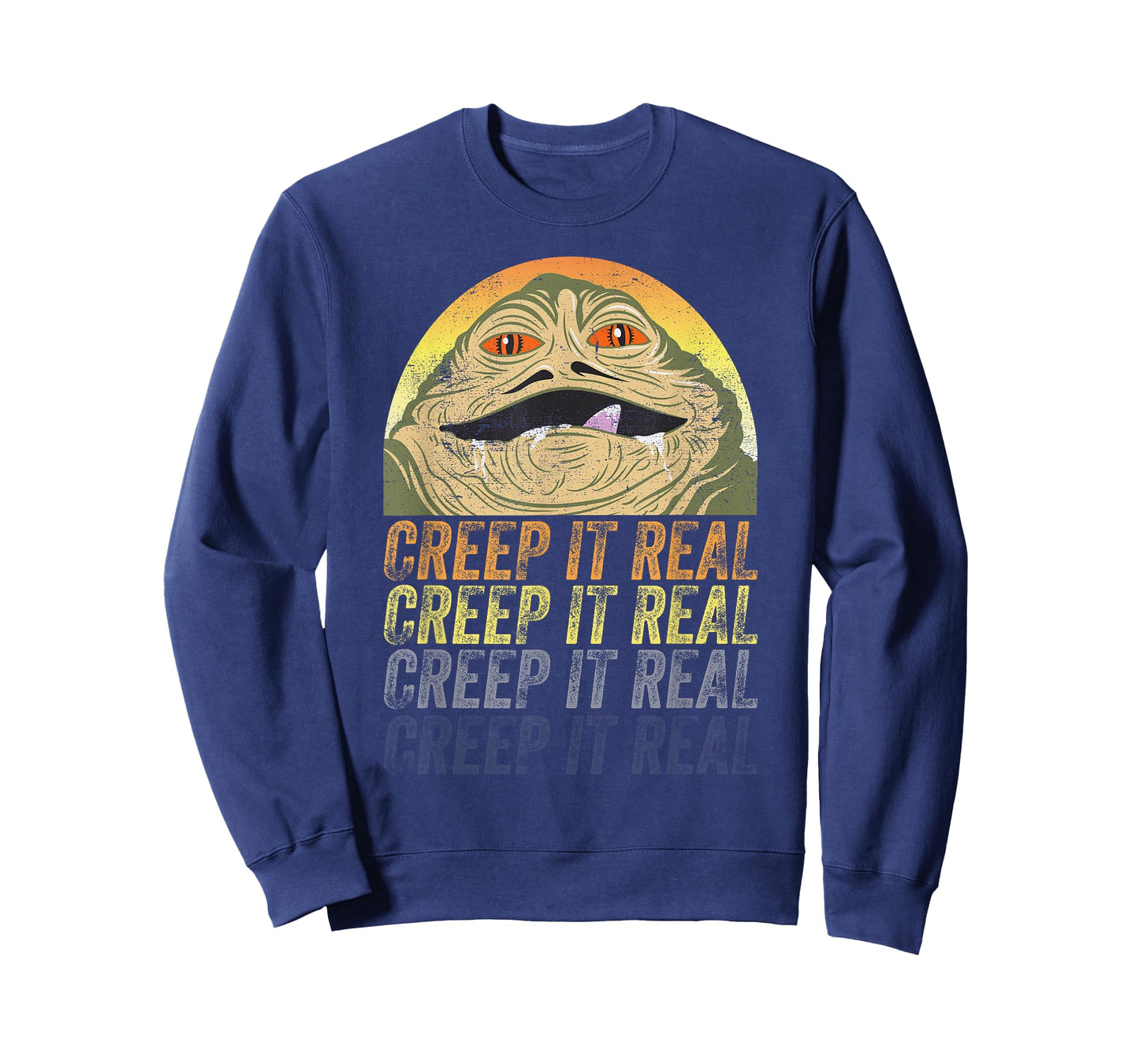 Star Wars Jabba The Hutt Creep It Real T-Shirt