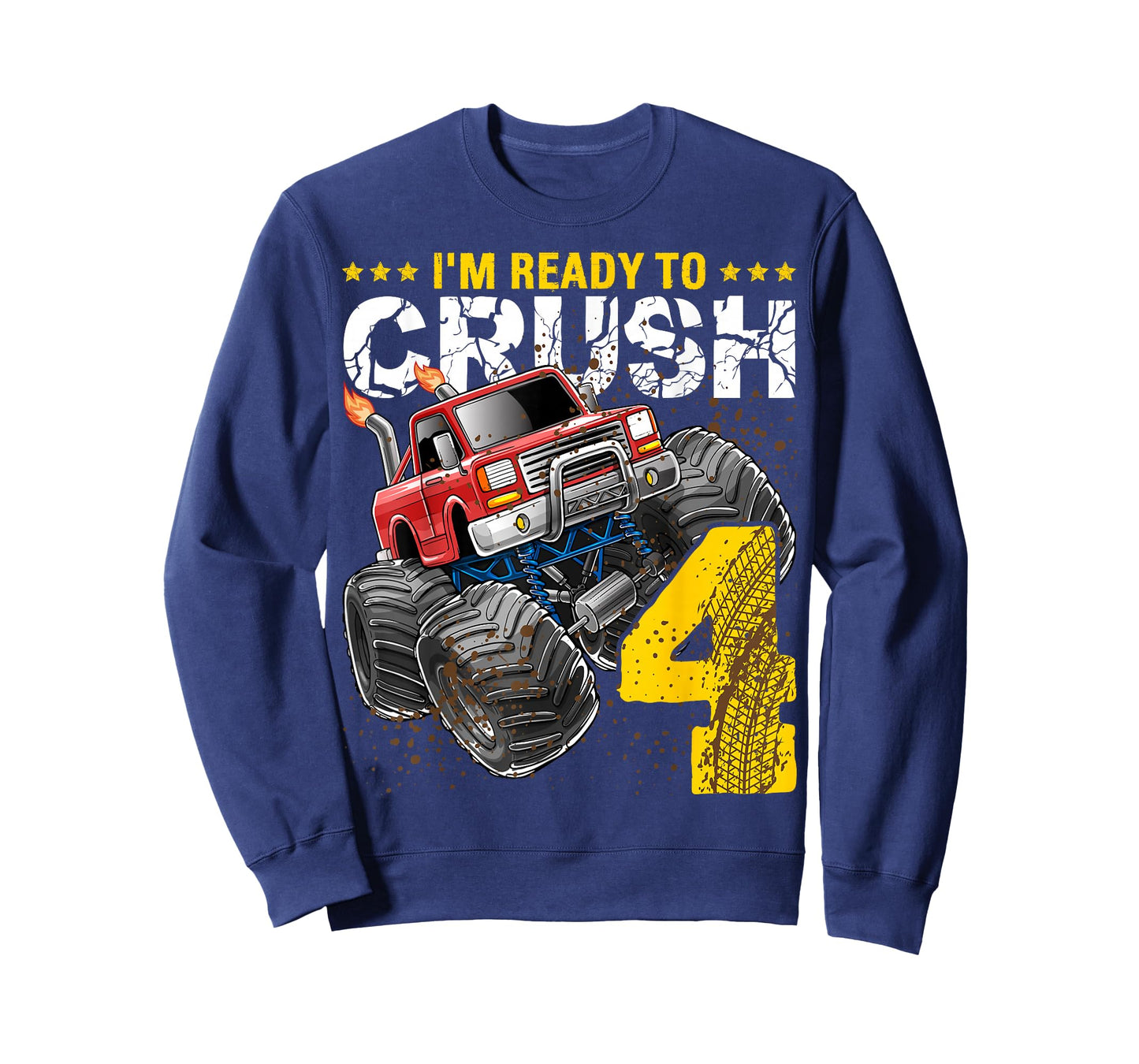 I'm Ready to Crush 4 Monster Truck 4th Birthday Gift Boys T-Shirt