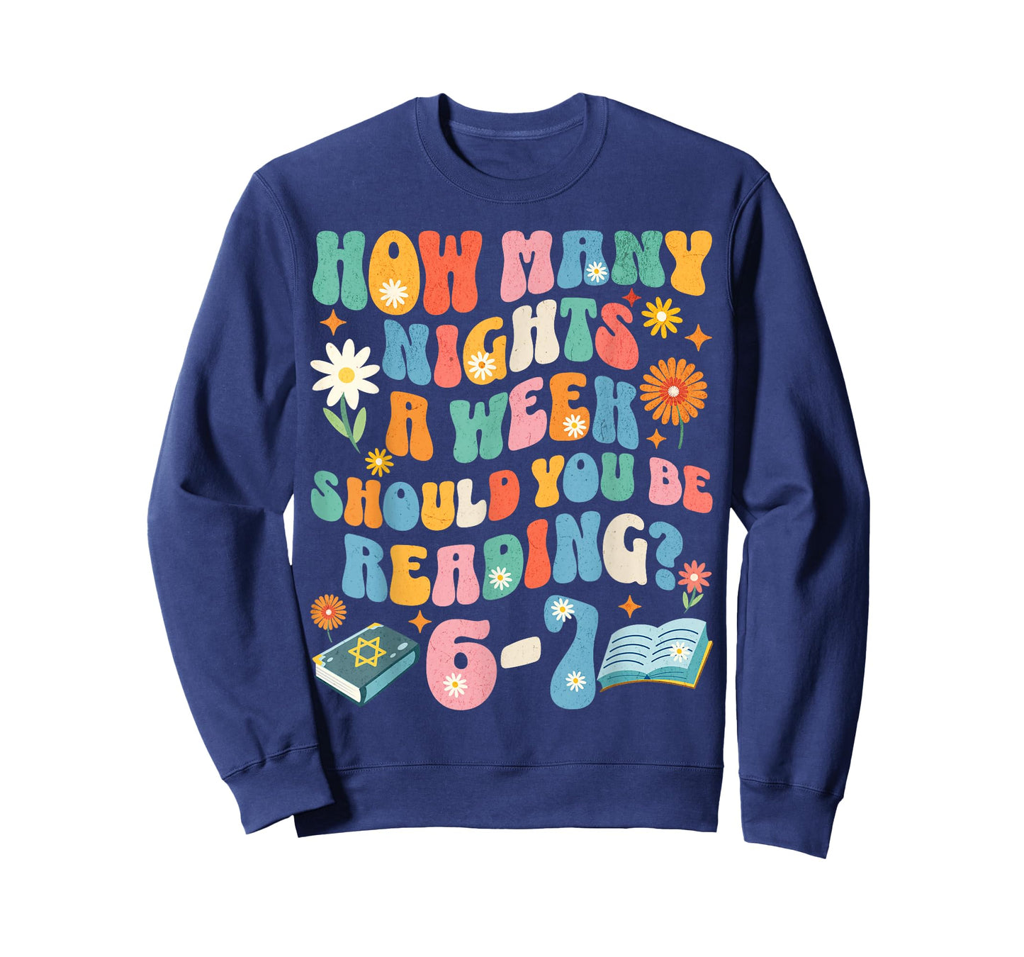 How Many Night a Week Should You be Reading 6 7 Meme Teacher T-Shirt