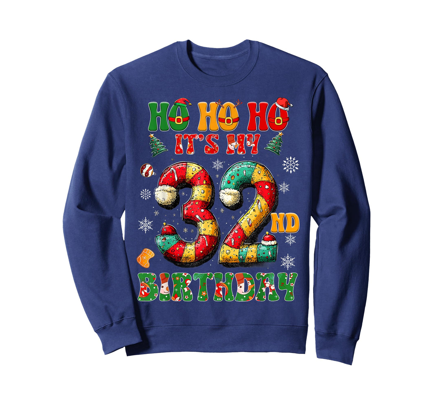 Ho Ho Ho It's My 32nd Birthday Xmas Candy Cane 32 Years Old T-Shirt